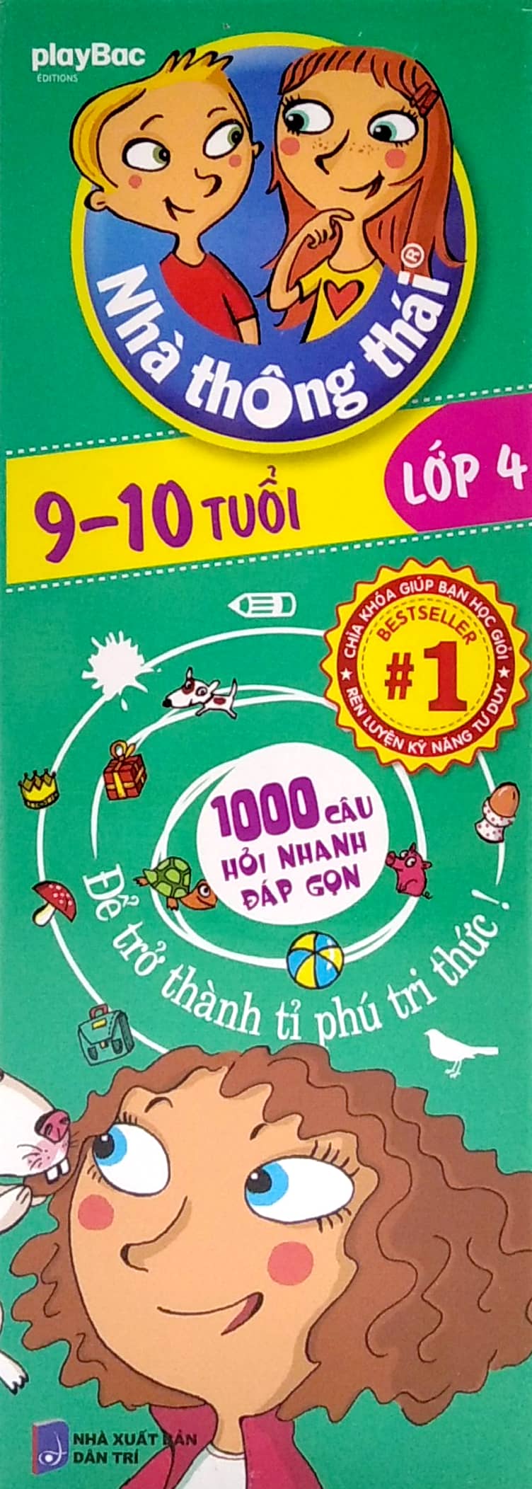 nhà thông thái - 1000 câu hỏi nhanh đáp gọn - để trở thành tỷ phú tri thức lớp 4 (9-10 tuổi) - Ảnh 4
