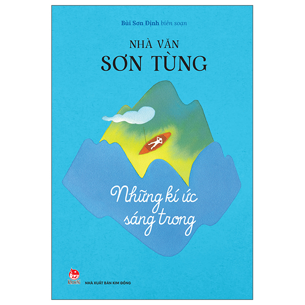 Nhà Văn Sơn Tùng - Những Kí Ức Sáng Trong