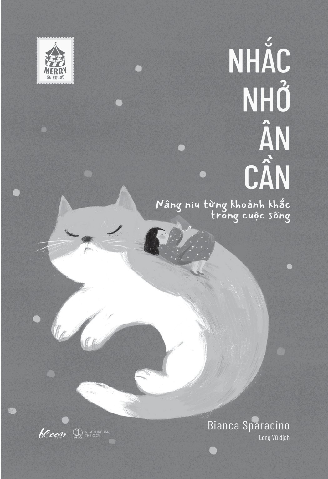 nhắc nhở ân cần – nâng niu từng khoảnh khắc trong cuộc sống - Ảnh 8