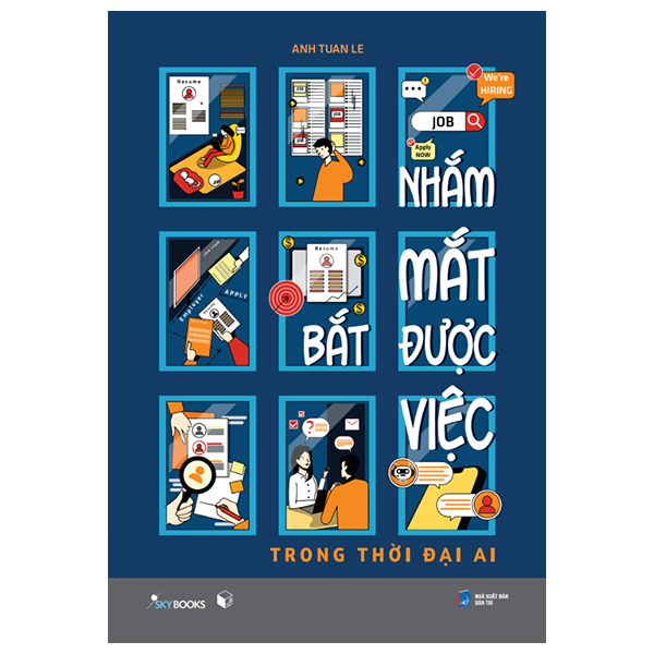 Nhắm Mắt Bắt Được Việc - Trong Thời Đại AI