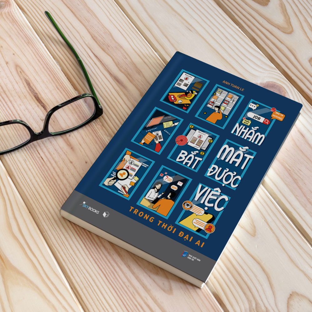 Nhắm Mắt Bắt Được Việc - Trong Thời Đại AI - Ảnh 3