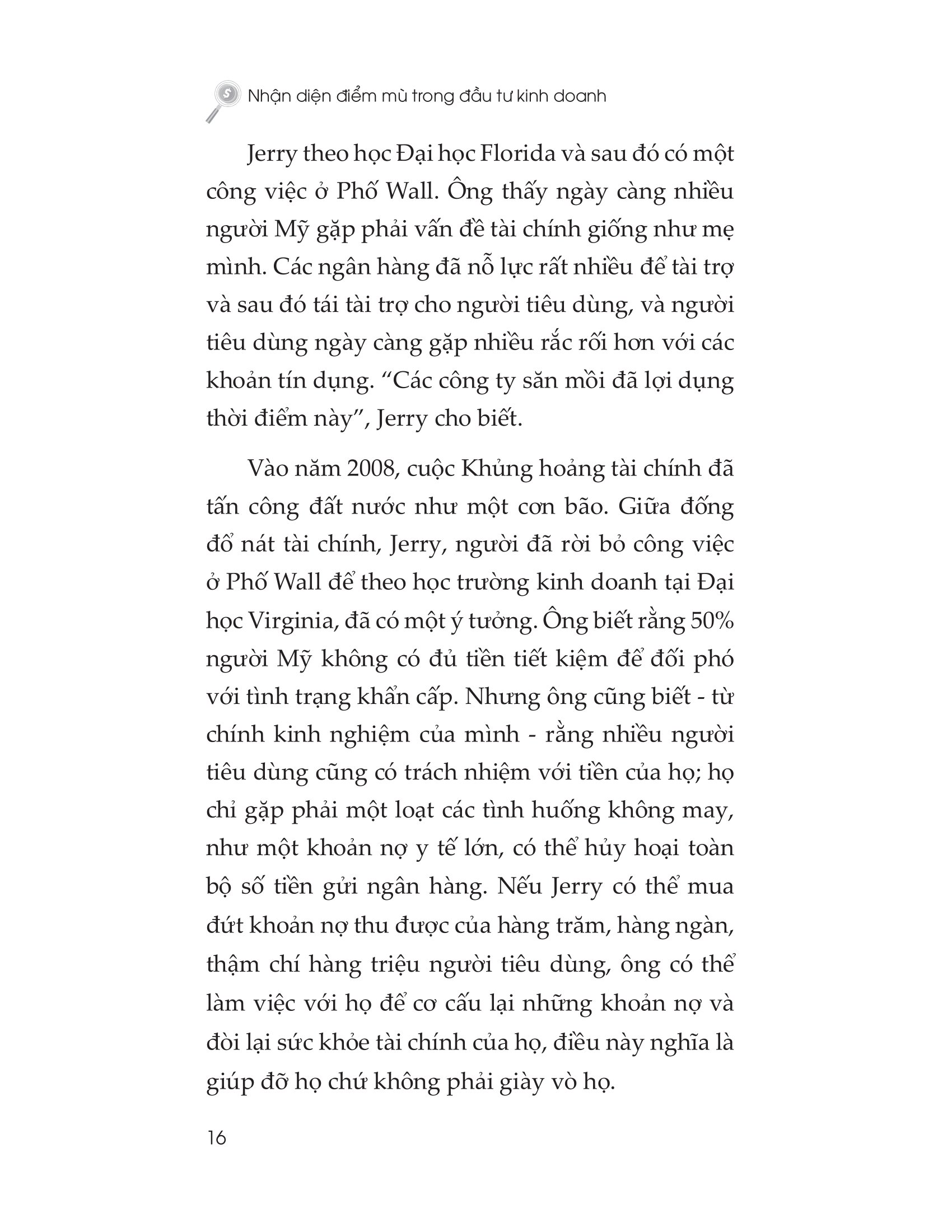 nhận diện điểm mù trong đầu tư kinh doanh - Ảnh 13