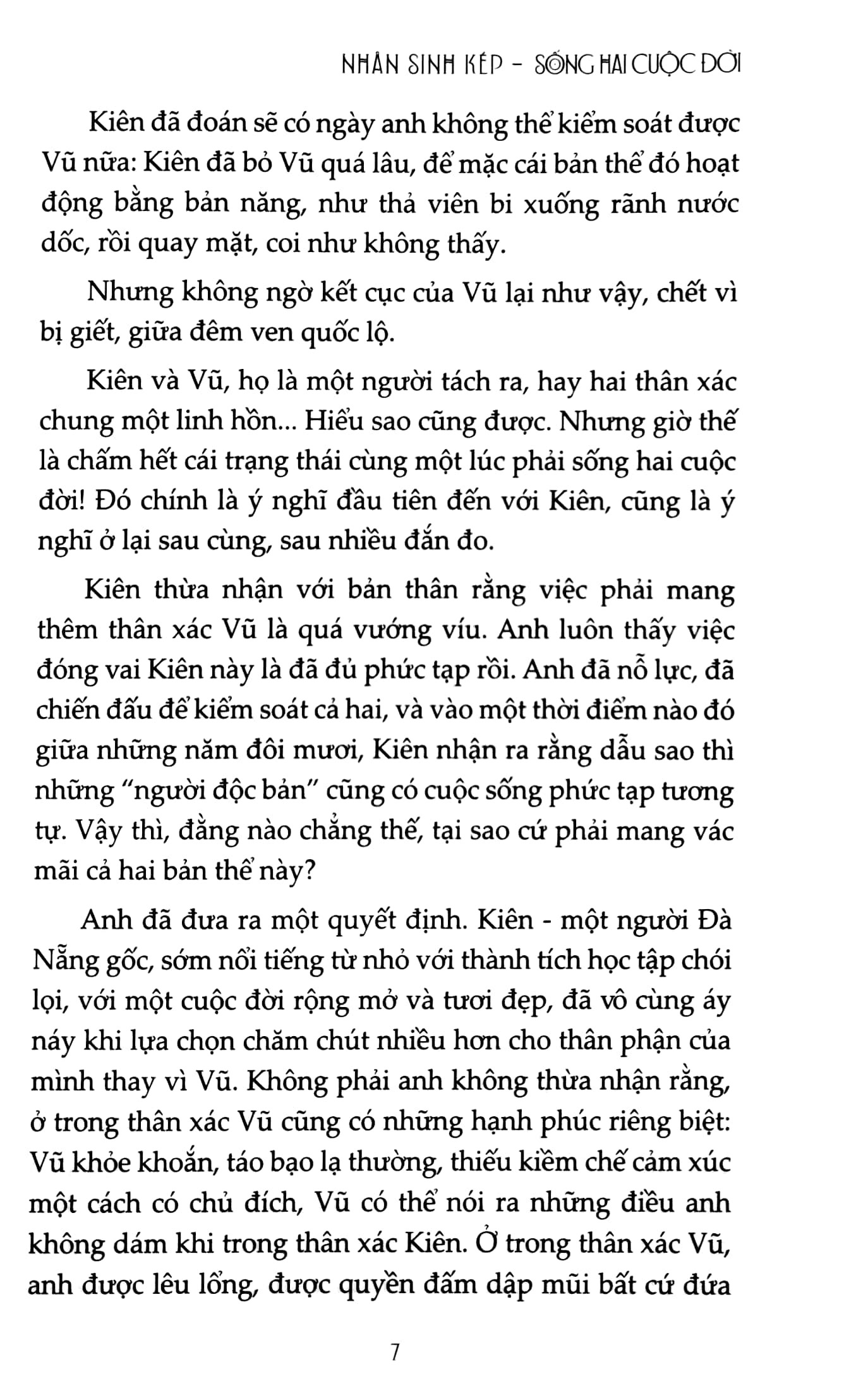 nhân sinh kép: sống hai cuộc đời - Ảnh 5