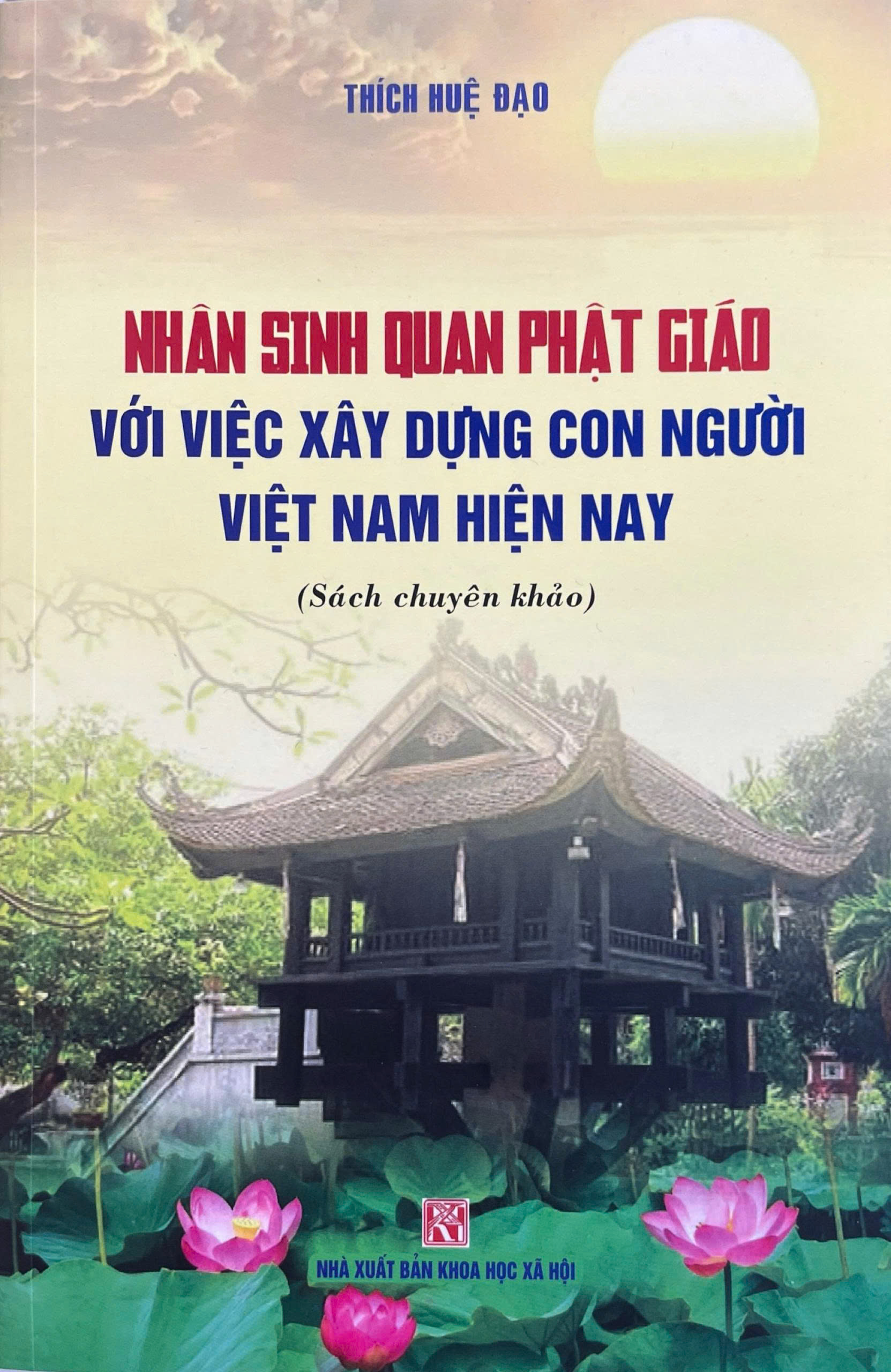 Nhân Sinh Quan Phật Giáo Với Việc Xây Dựng Con Người Việt Nam Hiện Nay - Ảnh 2
