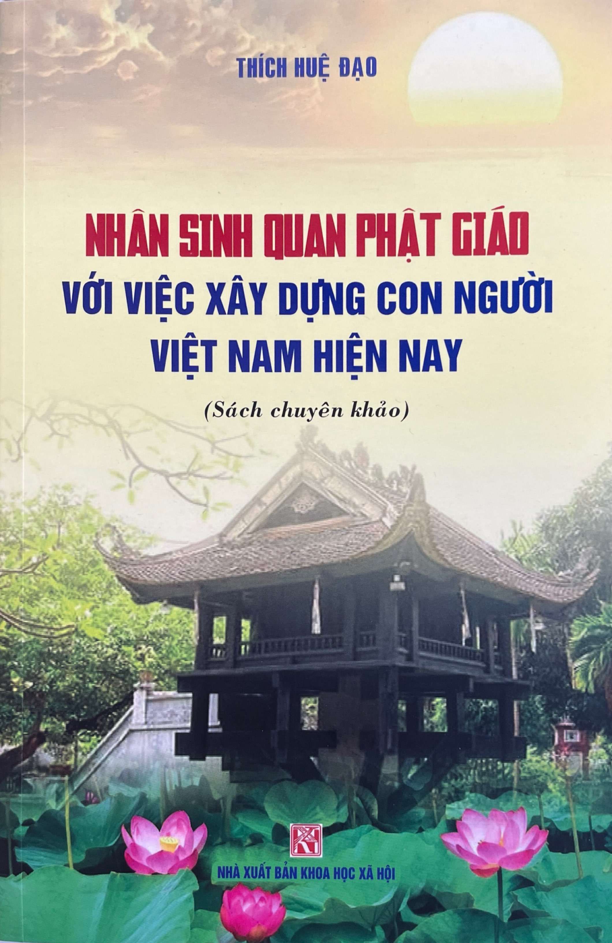 Nhân Sinh Quan Phật Giáo Với Việc Xây Dựng Con Người Việt Nam Hiện Nay - Ảnh 3