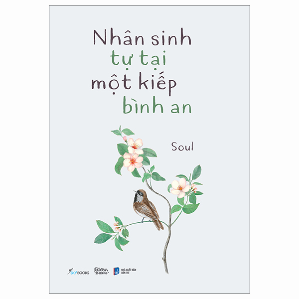 nhân sinh tự tại một kiếp bình an