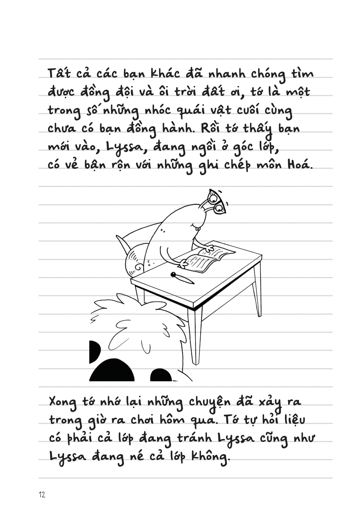 Nhật Kí Đi Học Của Quái Vật Nhỏ - Bùng Nổ Cơn Giận (Nhưng Tớ Đã Kiềm Chế Được, Siêu Chưa?) - Ảnh 12