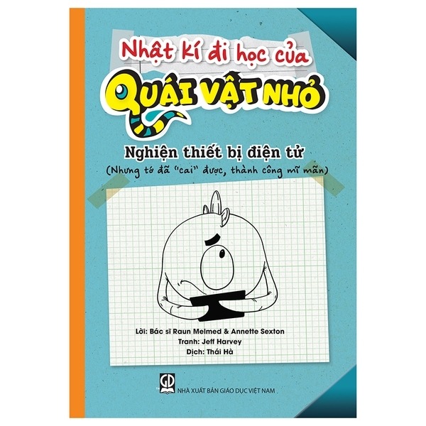 Nhật Kí Đi Học Của Quái Vật Nhỏ - Bùng Nổ Cơn Giận (Nhưng Tớ Đã Kiềm Chế Được, Siêu Chưa?) - Ảnh 13