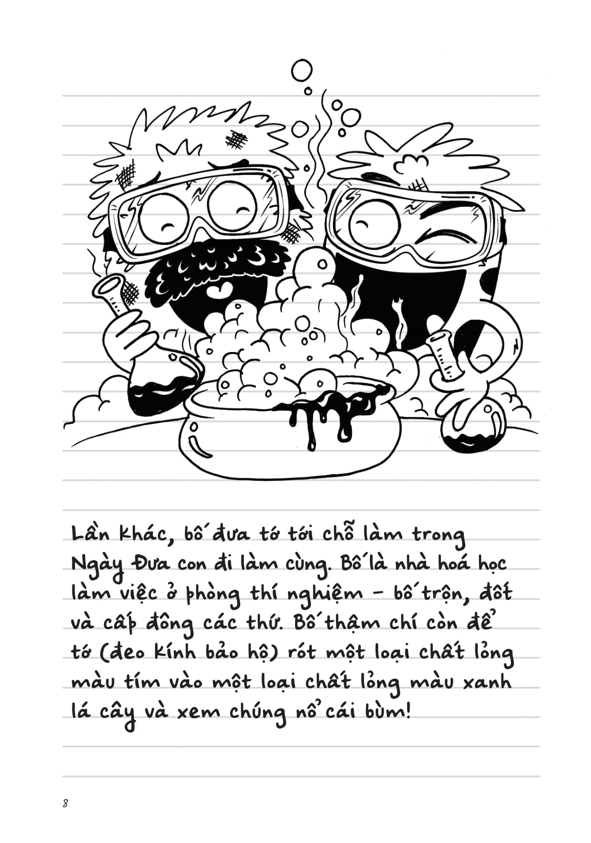 Nhật Kí Đi Học Của Quái Vật Nhỏ - Bùng Nổ Cơn Giận (Nhưng Tớ Đã Kiềm Chế Được, Siêu Chưa?) - Ảnh 8