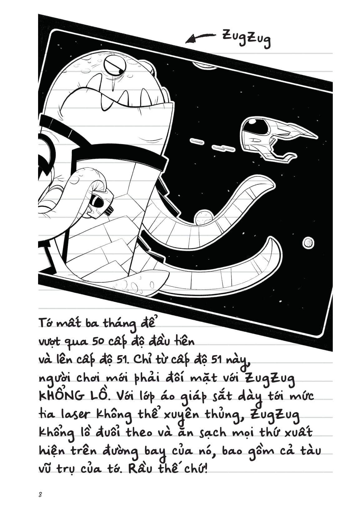 Nhật Kí Đi Học Của Quái Vật Nhỏ - Nghiện Thiết Bị Điện Tử (Nhưng Tớ Đã "Cai" Được, Thành Công Mĩ Mãn) - Ảnh 7