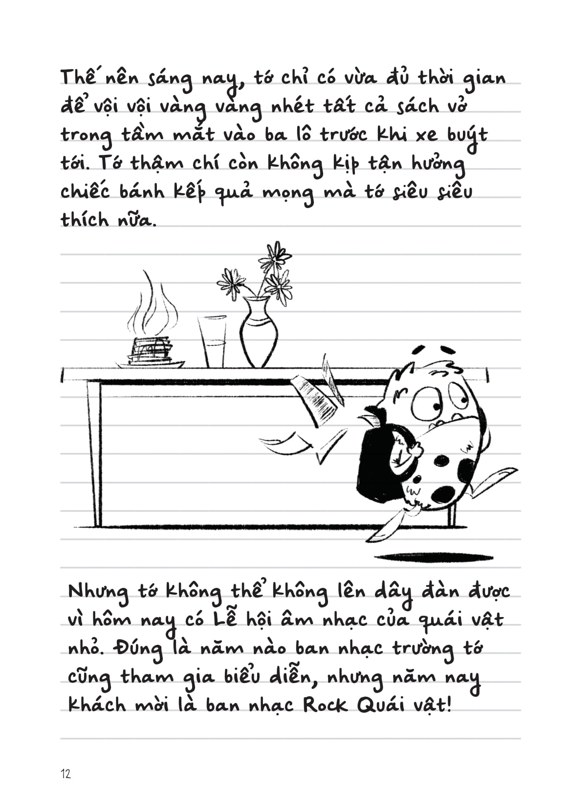 Nhật Kí Đi Học Của Quái Vật Nhỏ - Tập Trung Sao Khó Thế! (Nhưng Tớ Đã Nỗ Lực Hết Sức, Cực Ngầu!) - Ảnh 11