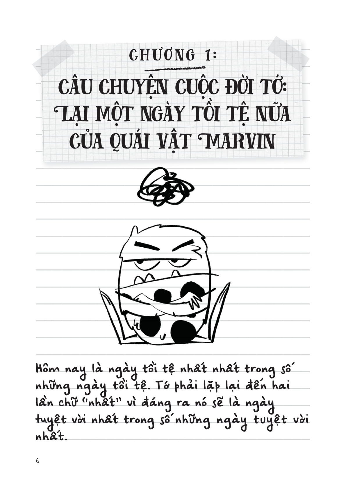 Nhật Kí Đi Học Của Quái Vật Nhỏ - Tập Trung Sao Khó Thế! (Nhưng Tớ Đã Nỗ Lực Hết Sức, Cực Ngầu!) - Ảnh 5