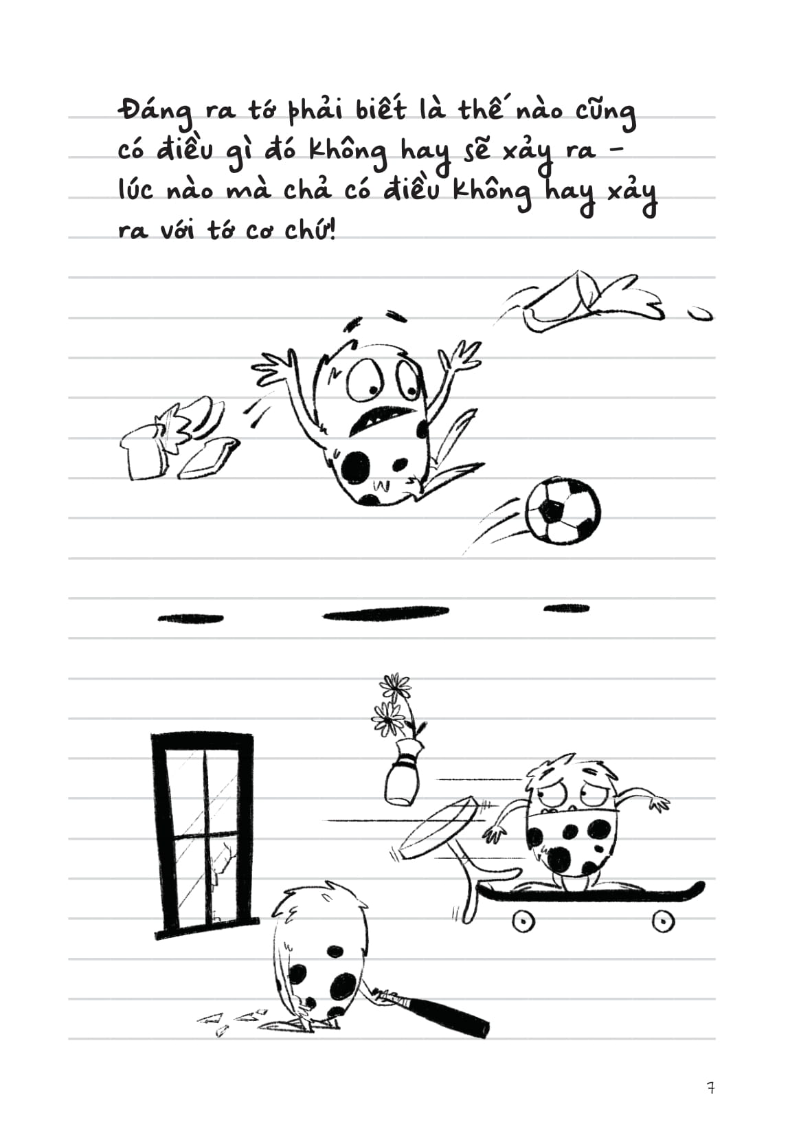 Nhật Kí Đi Học Của Quái Vật Nhỏ - Tập Trung Sao Khó Thế! (Nhưng Tớ Đã Nỗ Lực Hết Sức, Cực Ngầu!) - Ảnh 6