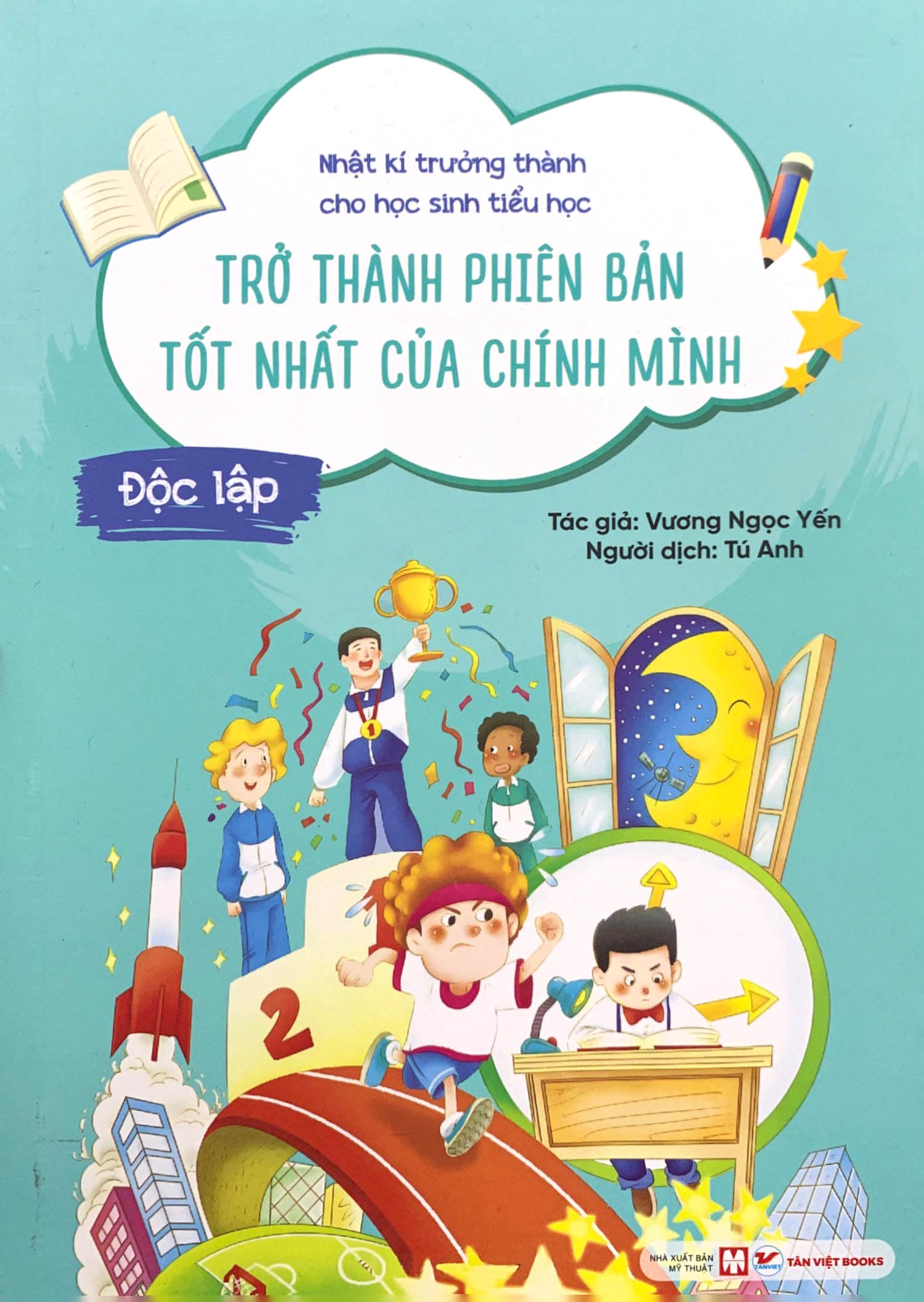 nhật kí trưởng thành cho học sinh tiểu học - độc lập - trở thành phiên bản tốt nhất của chính mình - Ảnh 2