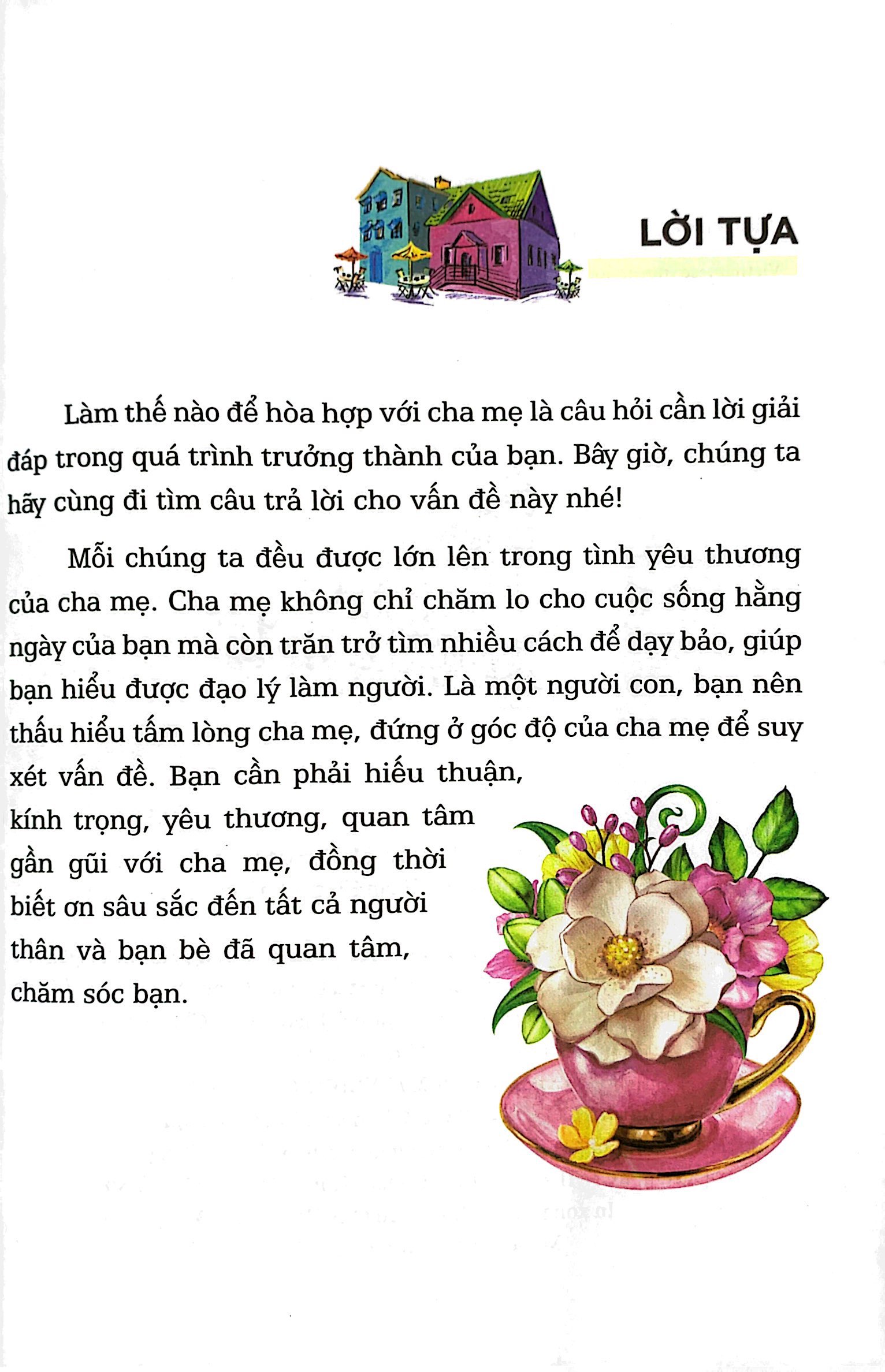 nhật kí trưởng thành cho học sinh tiểu học - yêu thương - cha mẹ không phải là đầy tớ của chúng ta - Ảnh 3