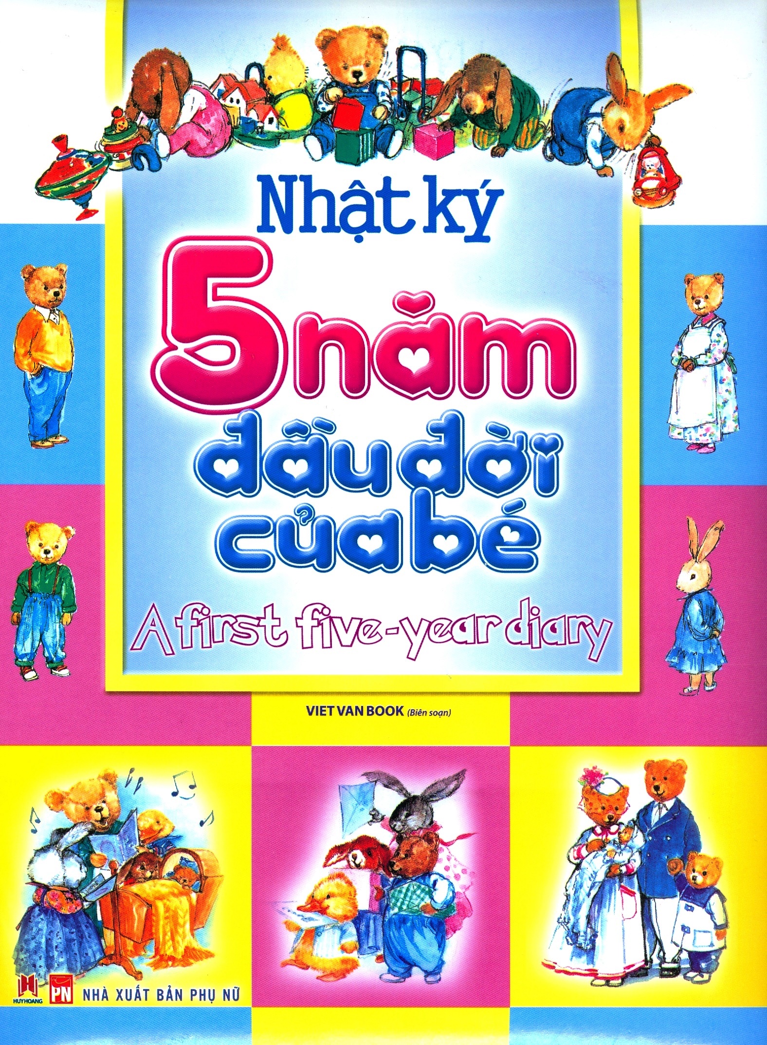 nhật ký 5 năm đầu đời của bé - Ảnh 2