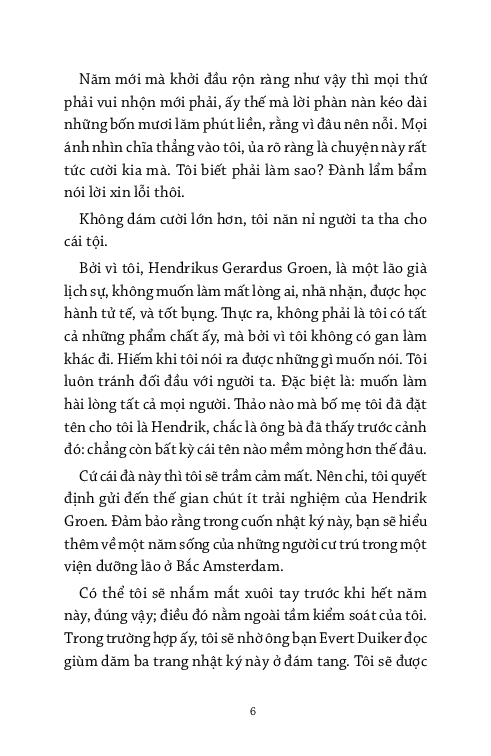 nhật ký bí mật của ông hendrik groen 83 1/4 tuổi - Ảnh 6