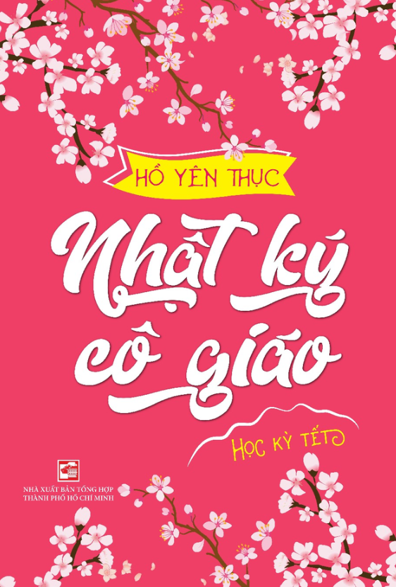 nhật ký cô giáo - học kỳ tết - Ảnh 2