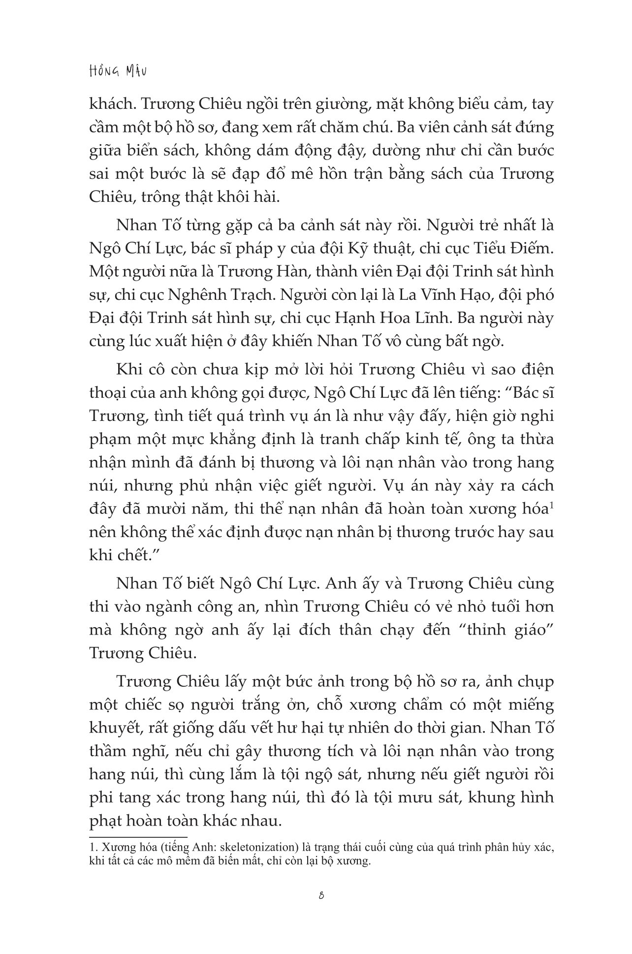 nhật ký pháp y - da người, đuốc sống và “đá hồng" - Ảnh 11