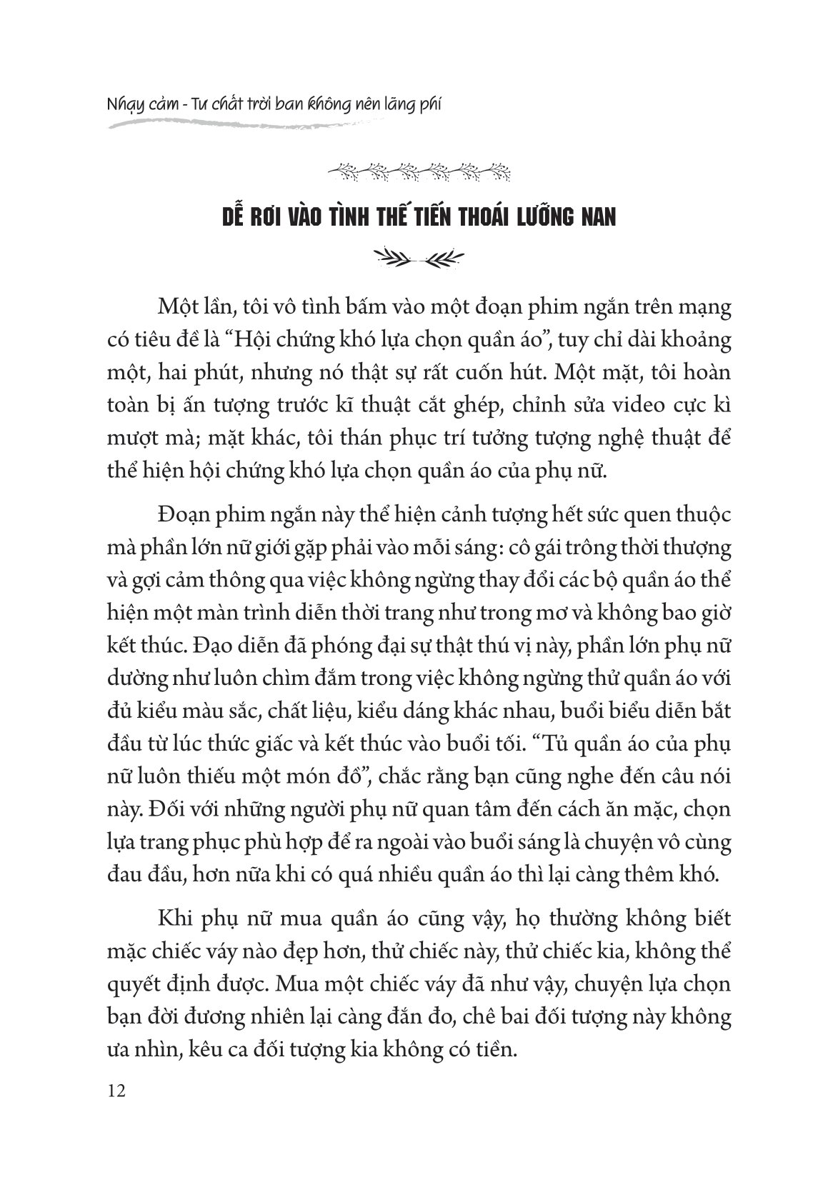 nhạy cảm - tư chất trời ban không nên lãng phí - Ảnh 13