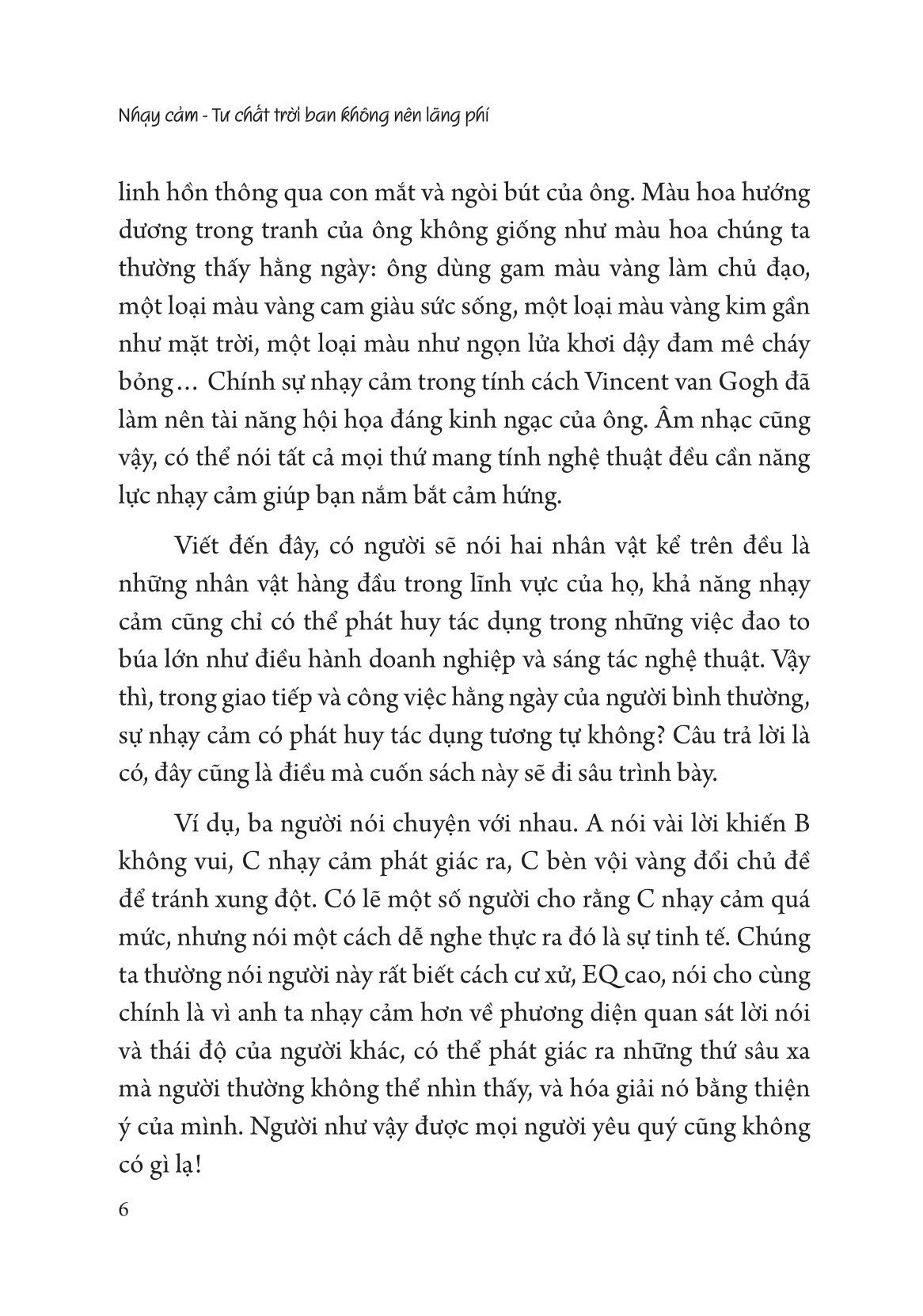 nhạy cảm - tư chất trời ban không nên lãng phí - Ảnh 7