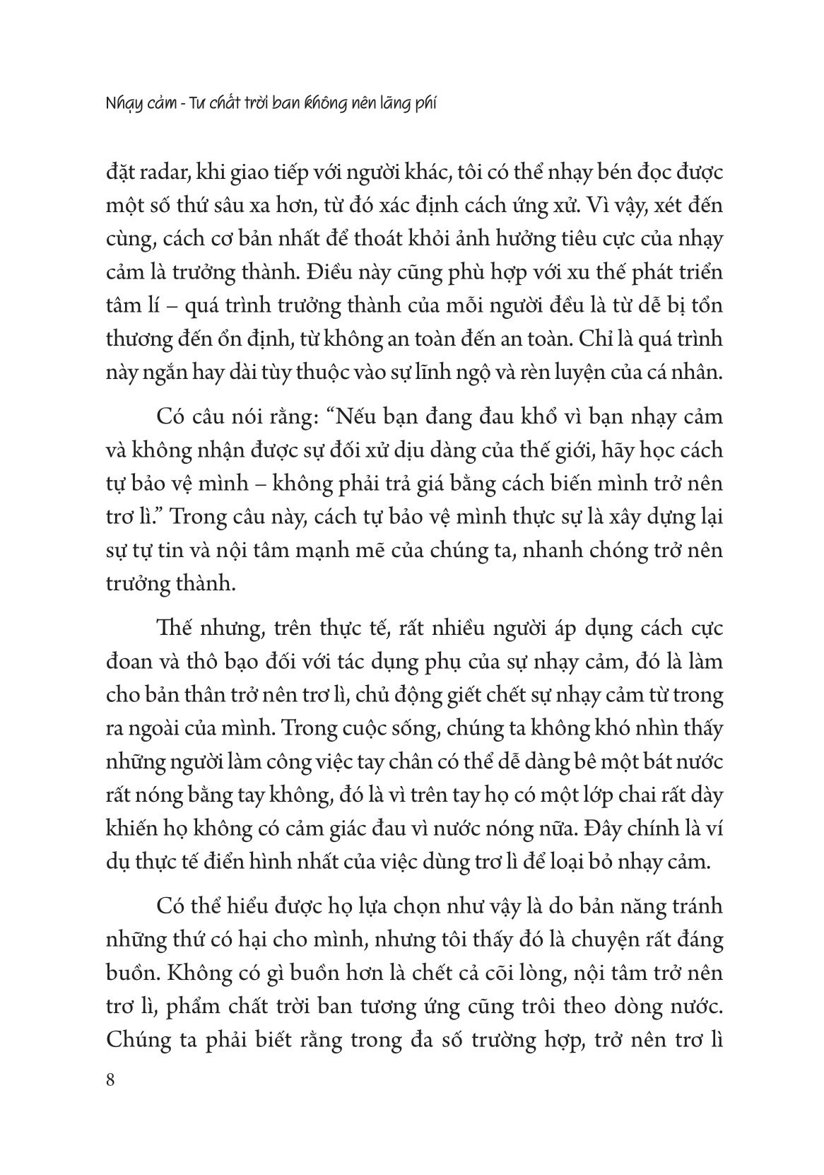 nhạy cảm - tư chất trời ban không nên lãng phí - Ảnh 9