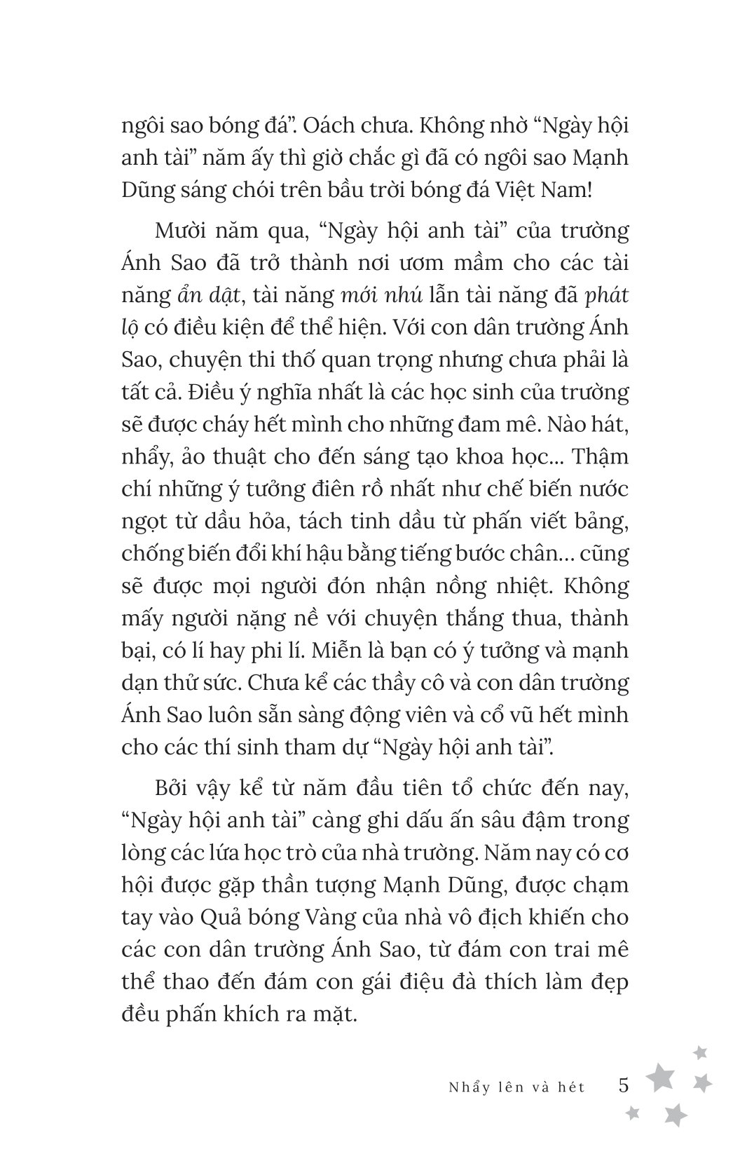 nhẩy lên và hét - Ảnh 5