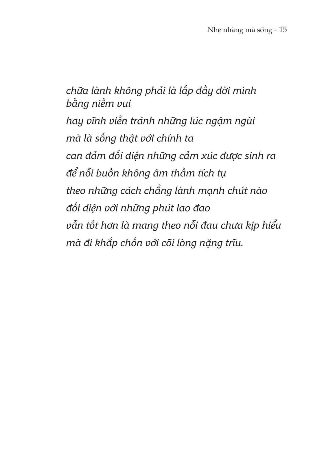 Nhẹ Nhàng Mà Sống - Lighter - Ảnh 14