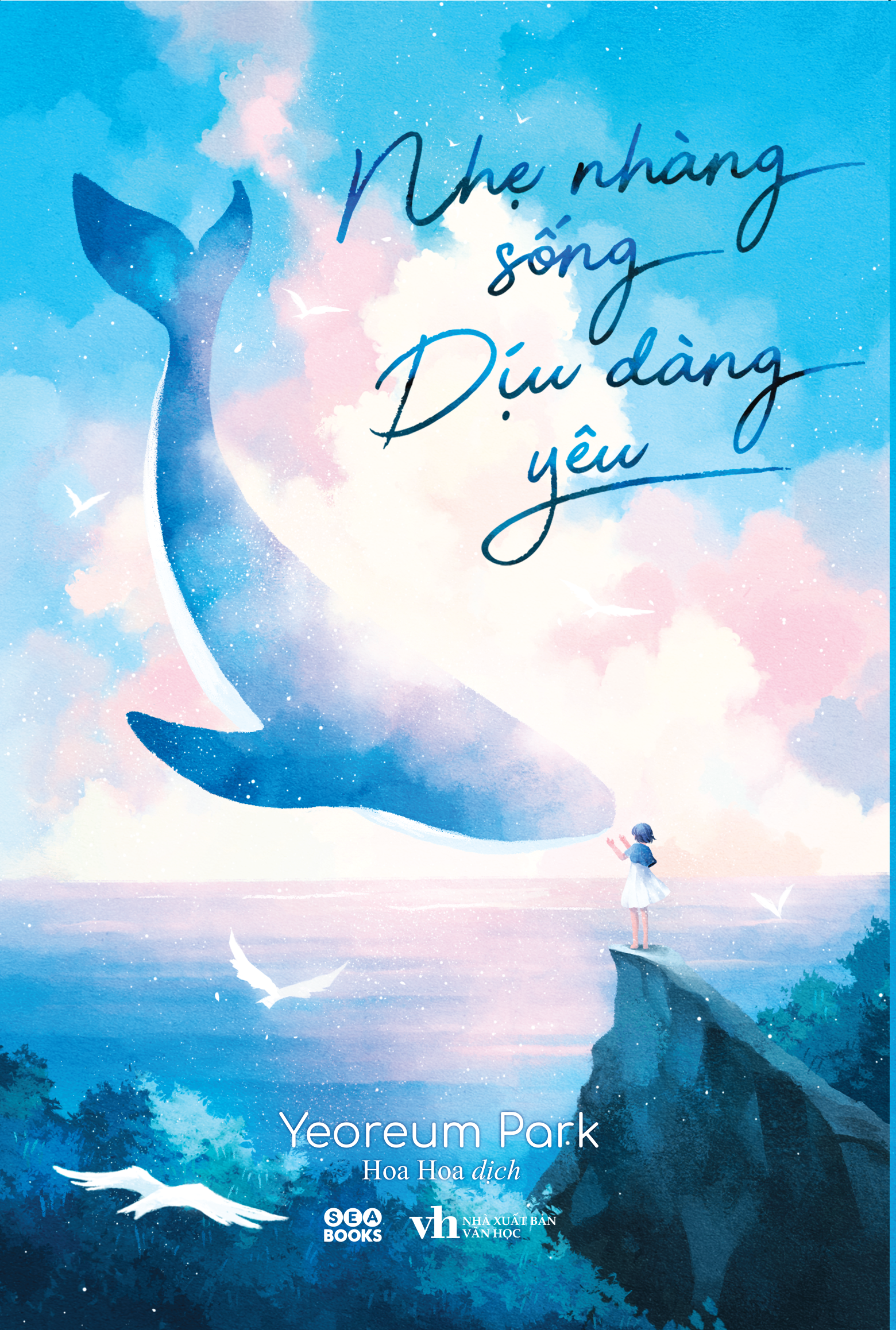 Nhẹ Nhàng Sống Dịu Dàng Yêu - Ảnh 2