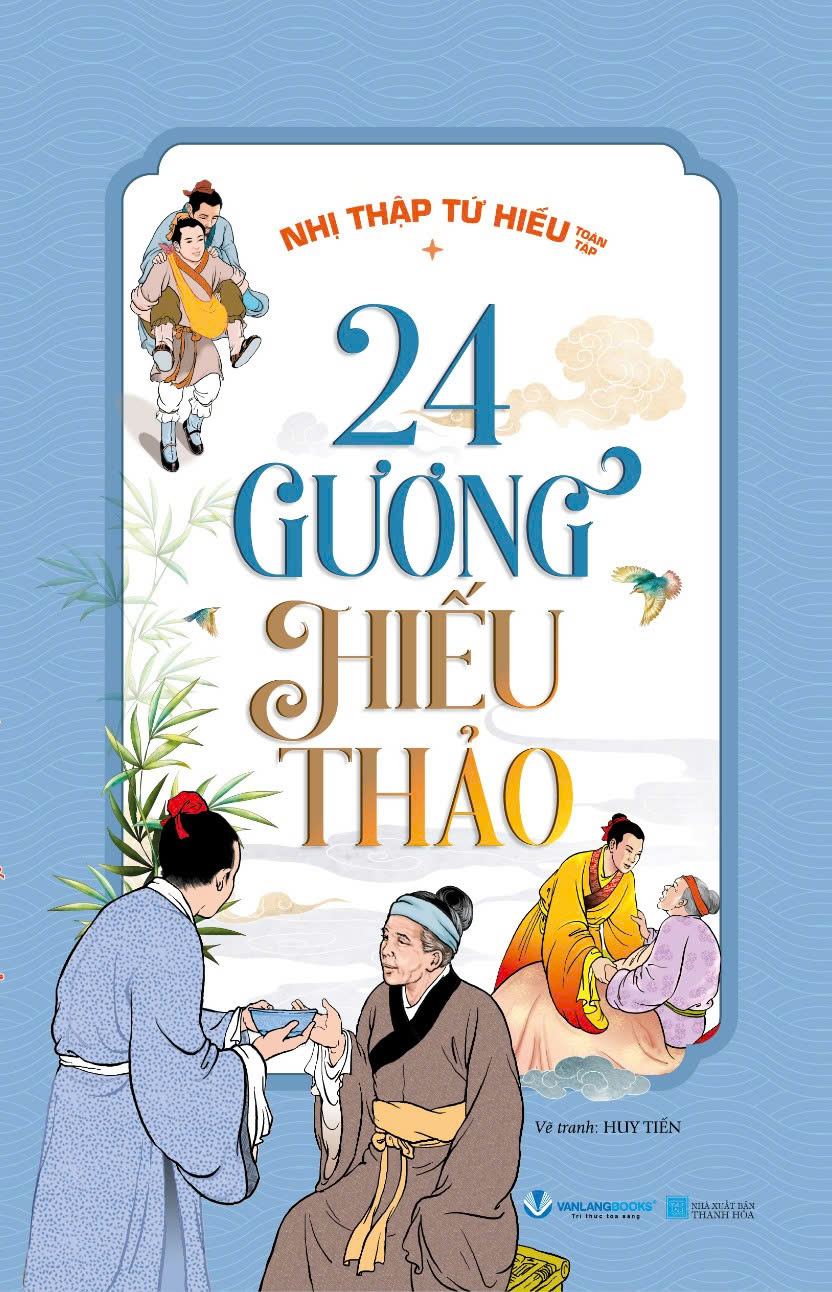 nhị thập tứ hiếu toàn tập - 24 gương hiếu thảo (tái bản 2025) - Ảnh 2