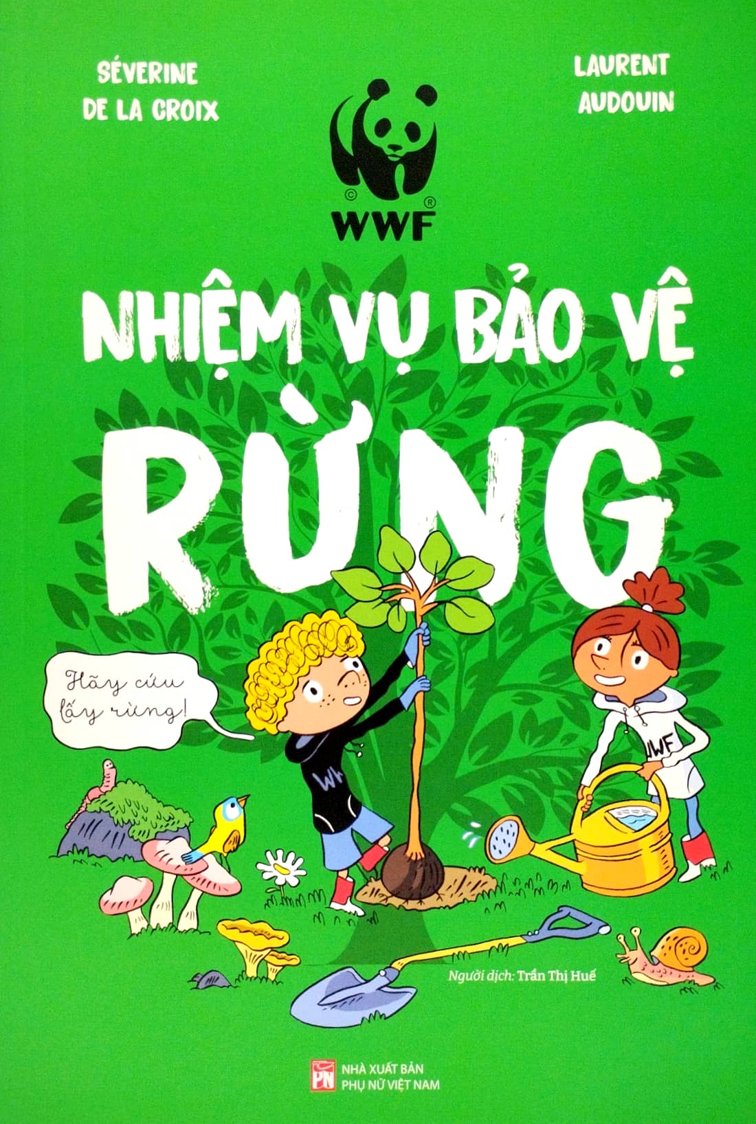 nhiệm vụ bảo vệ rừng - Ảnh 2