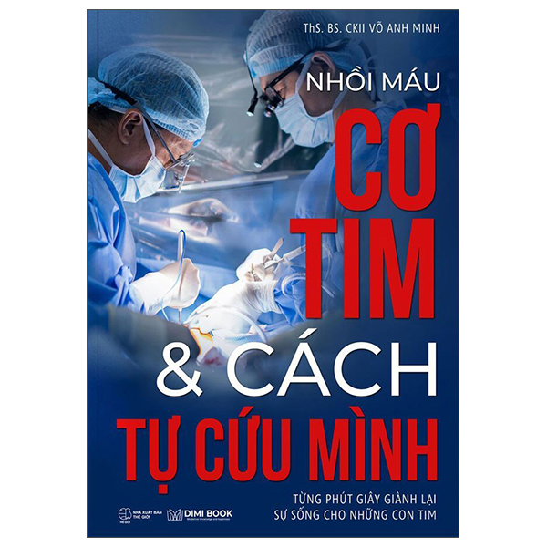 Nhồi Máu Cơ Tim Và Cách Tự Cứu Mình