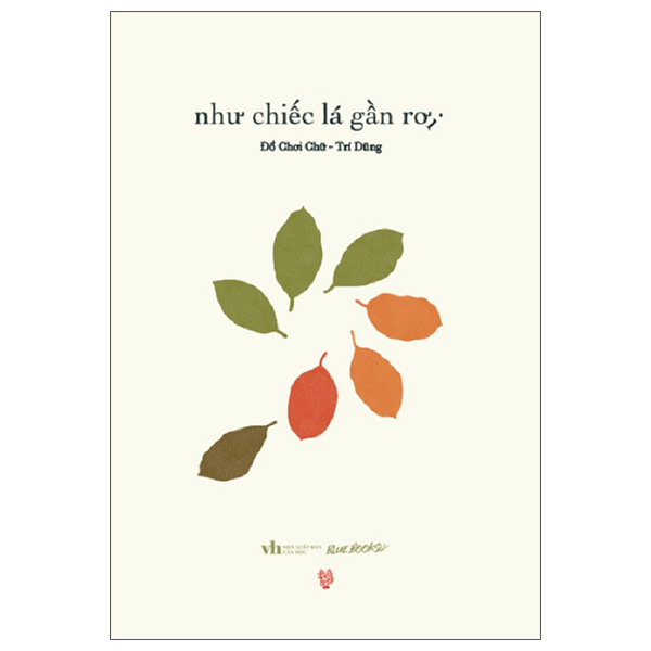 Như Chiếc Lá Gần Rơi