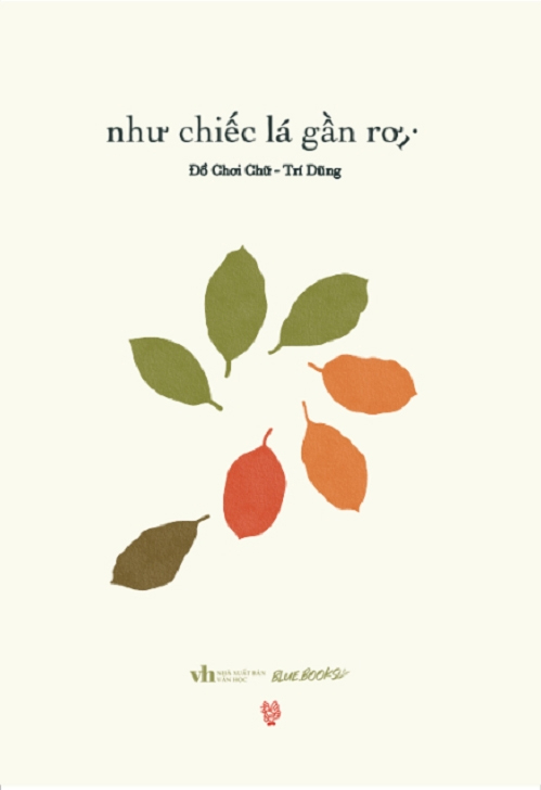 Như Chiếc Lá Gần Rơi - Ảnh 2