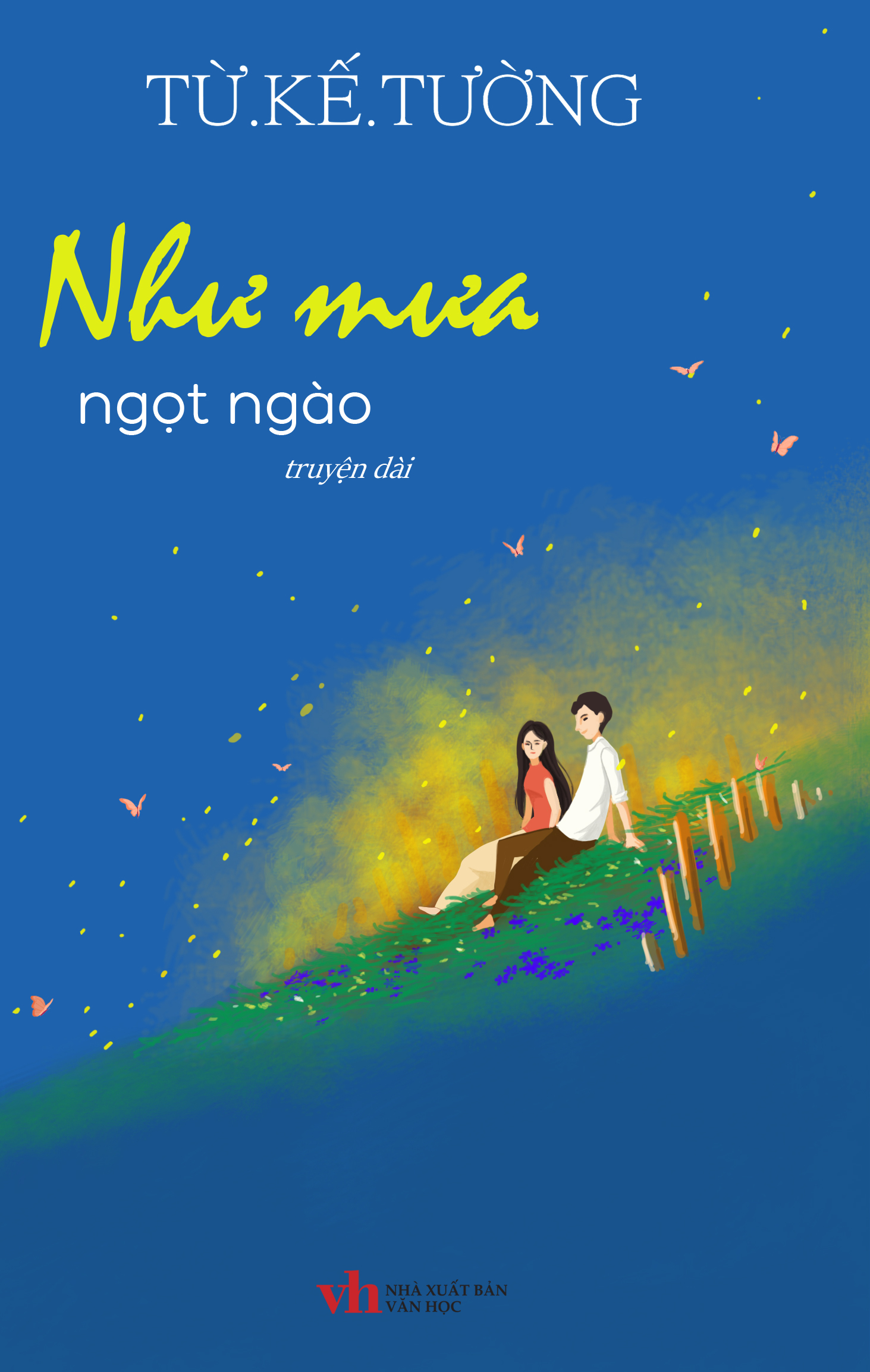 như mưa ngọt ngào - Ảnh 2