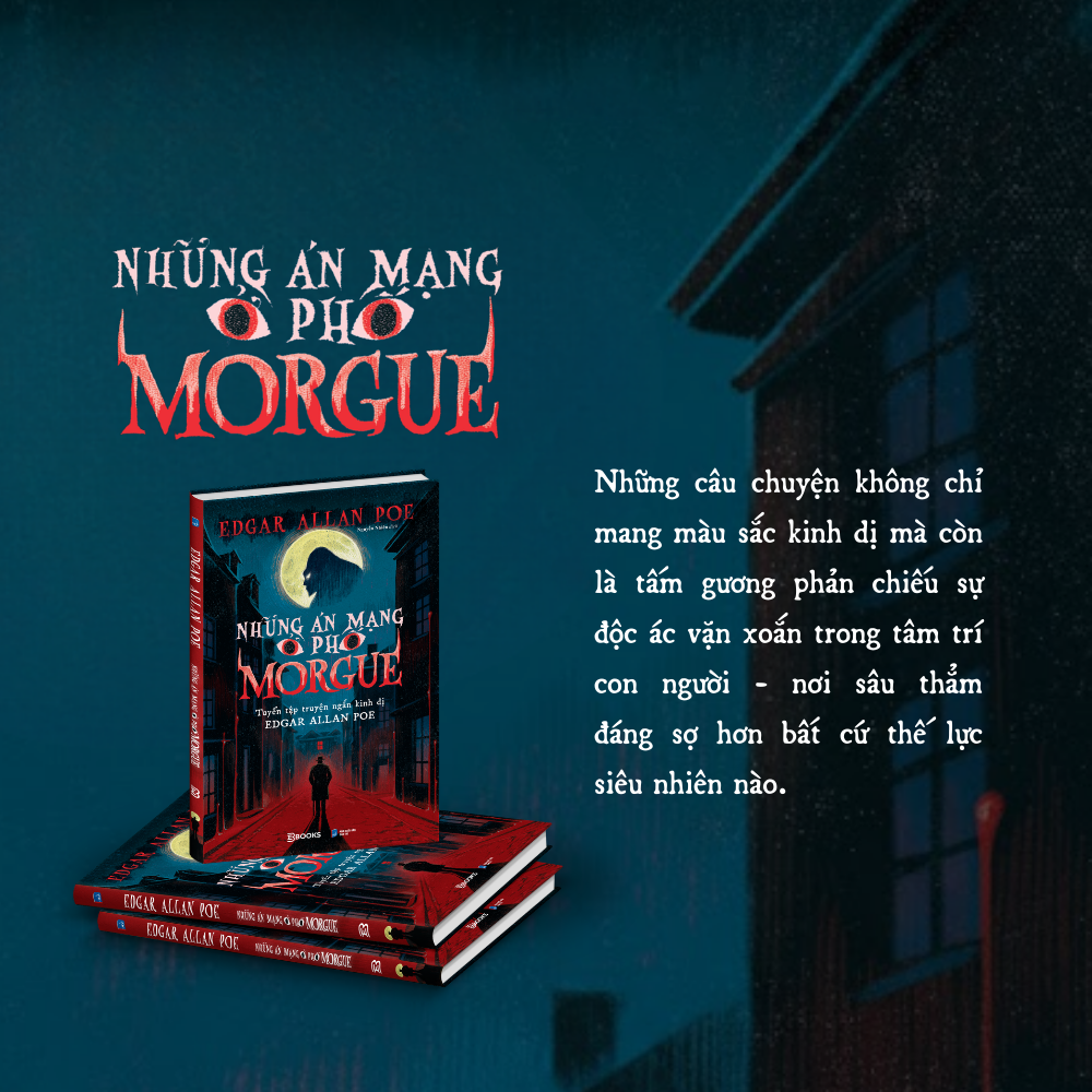 Những Án Mạng Ở Phố Morgue - Tuyển Tập Truyện Ngắn Kinh Dị Edgar Allan Poe (Tái Bản 2026) - Ảnh 7