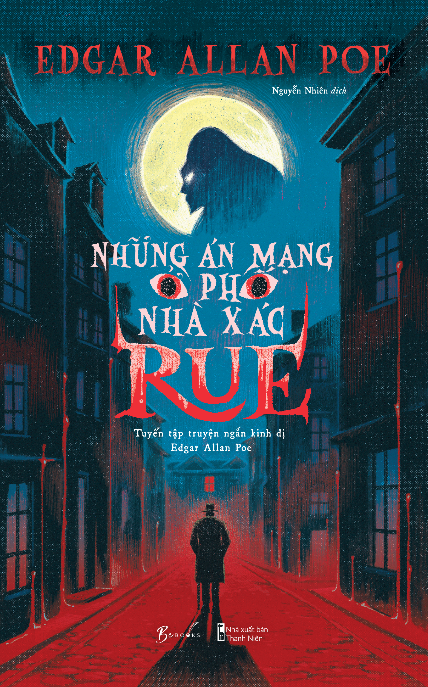 những án mạng ở phố nhà xác rue - tuyển tập truyện ngắn kinh dị edgar allan poe - Ảnh 2