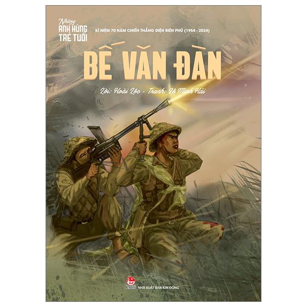 Những Anh Hùng Trẻ Tuổi - Nguyễn Bá Ngọc - Ảnh 7