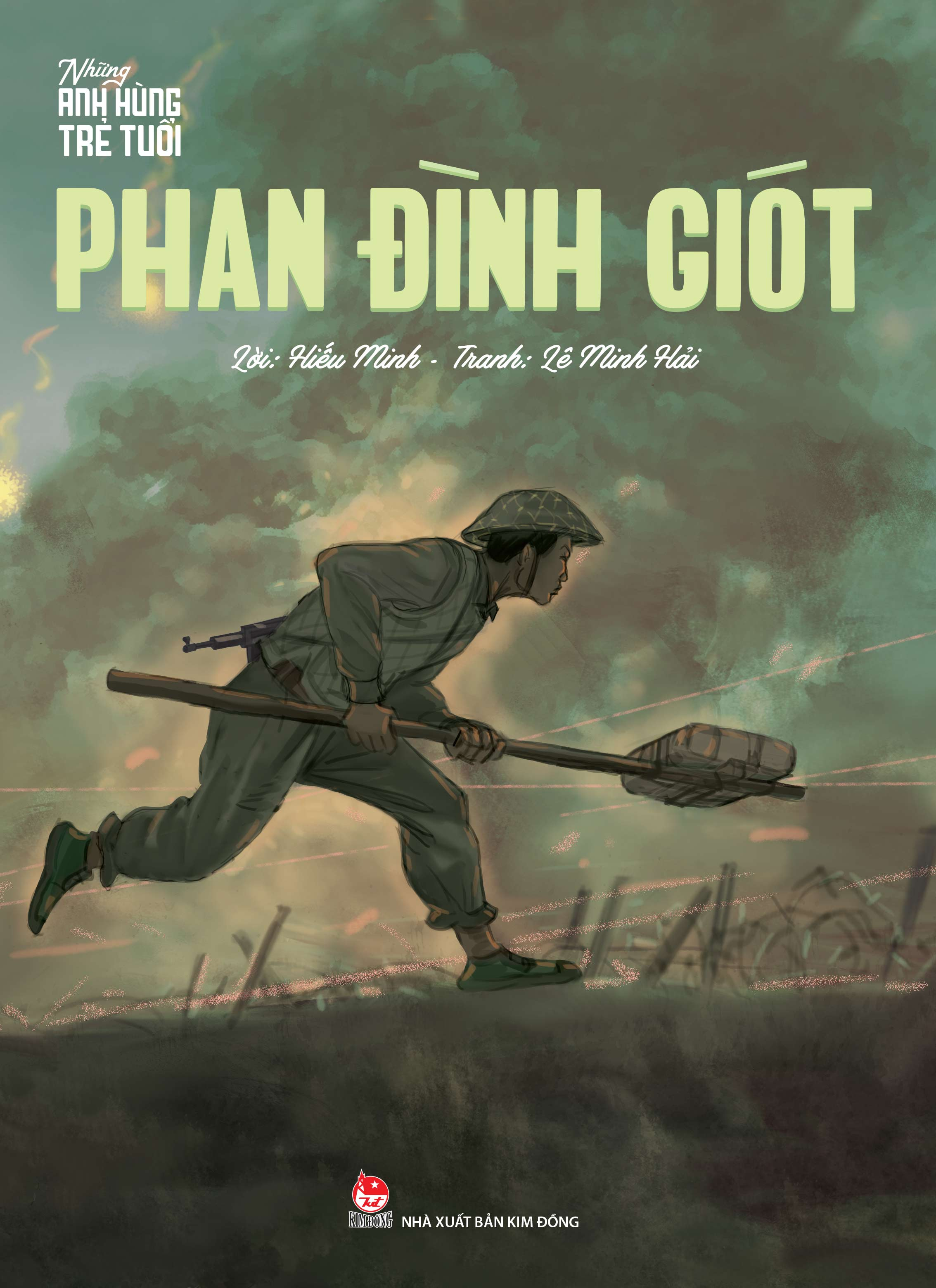 những anh hùng trẻ tuổi - phan đình giót - Ảnh 2