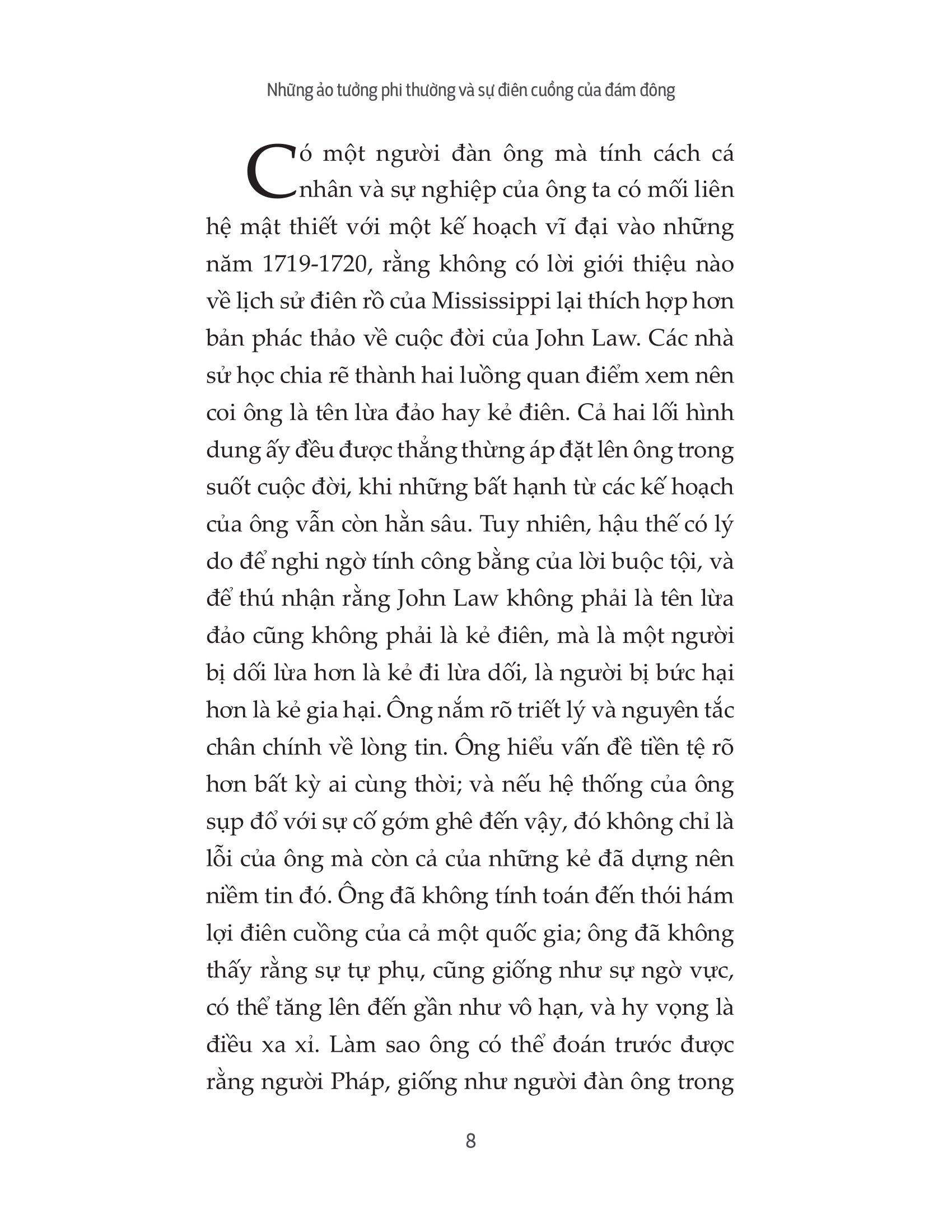 những ảo tưởng phi thường và sự điên cuồng của đám đông - Ảnh 4