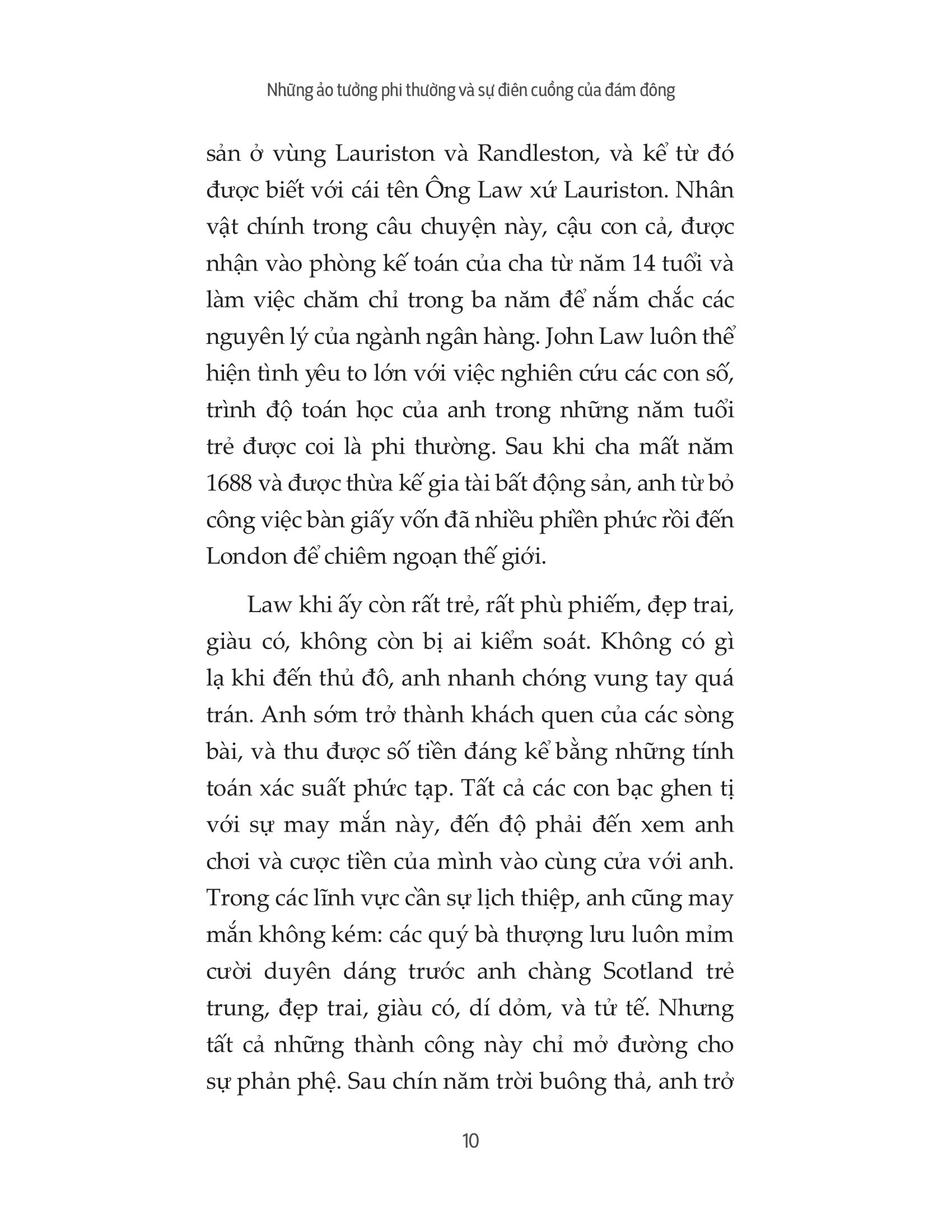 những ảo tưởng phi thường và sự điên cuồng của đám đông - Ảnh 6