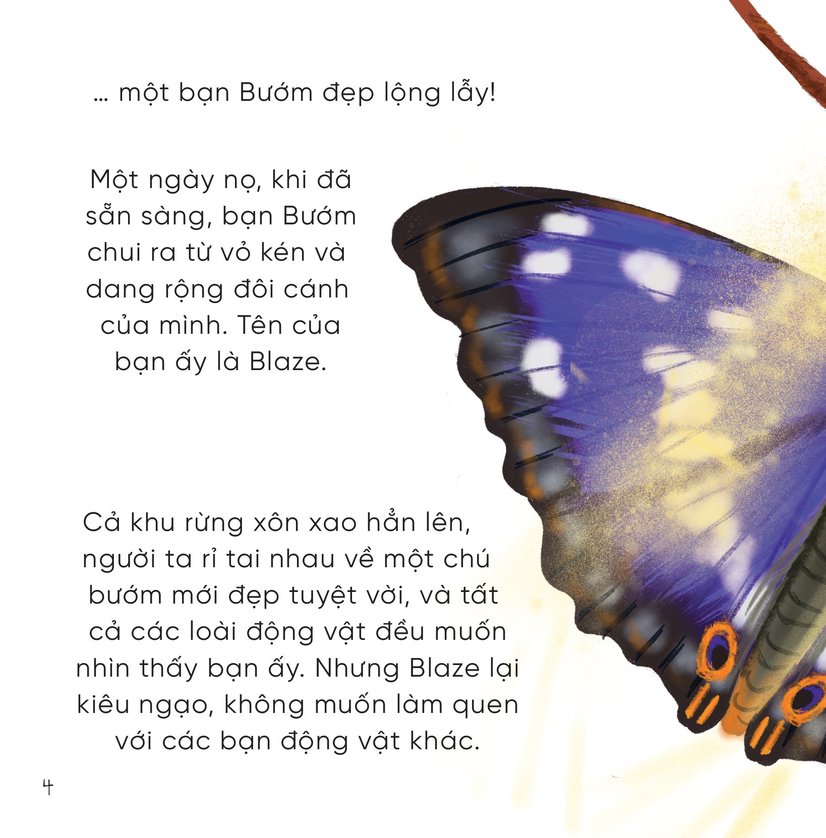 những bài học nhỏ từ rừng xanh - chú bướm kiêu căng học cách kết bạn - Ảnh 5