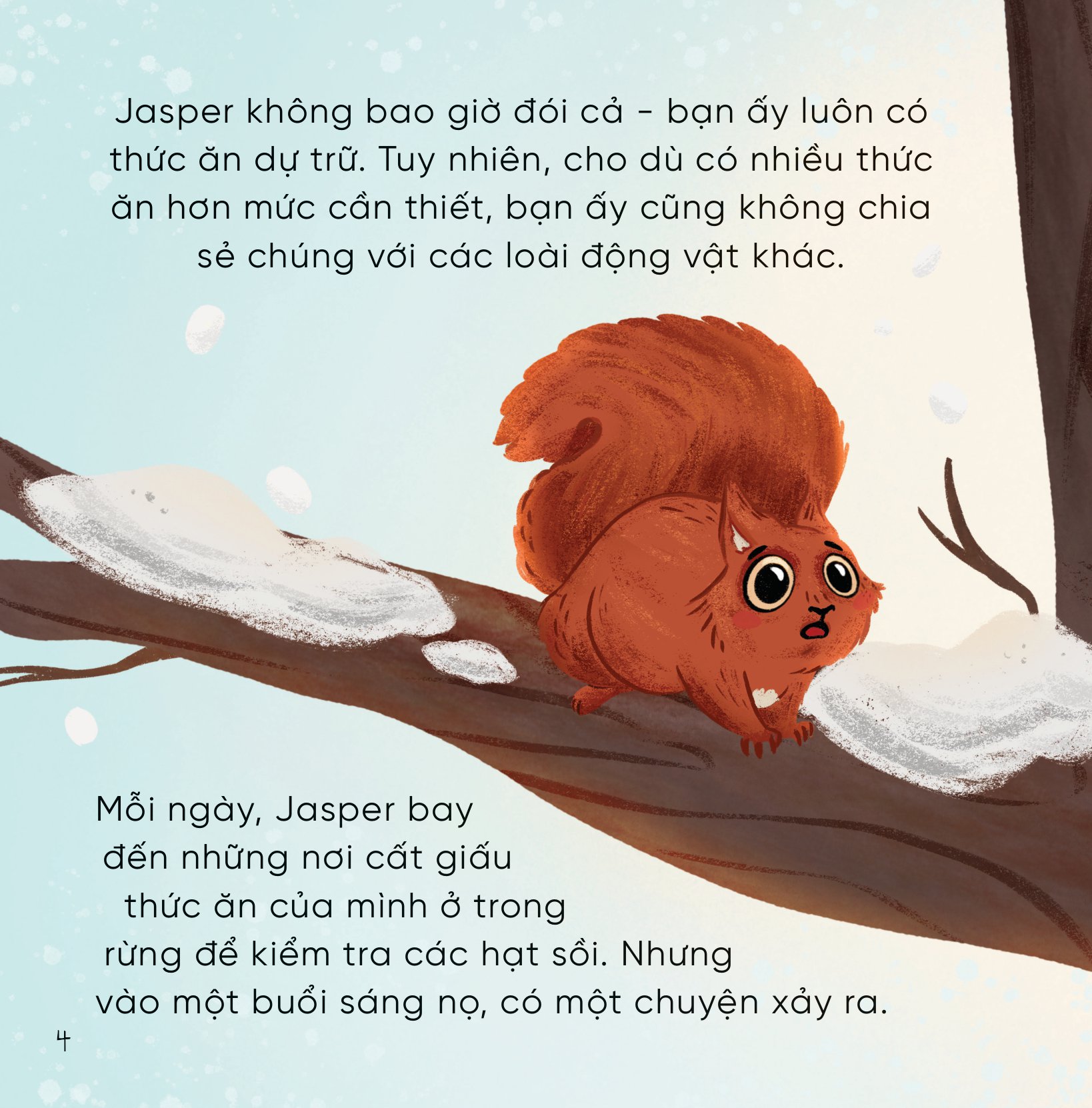 những bài học nhỏ từ rừng xanh - chú chim ích kỷ học cách chia sẻ - Ảnh 5