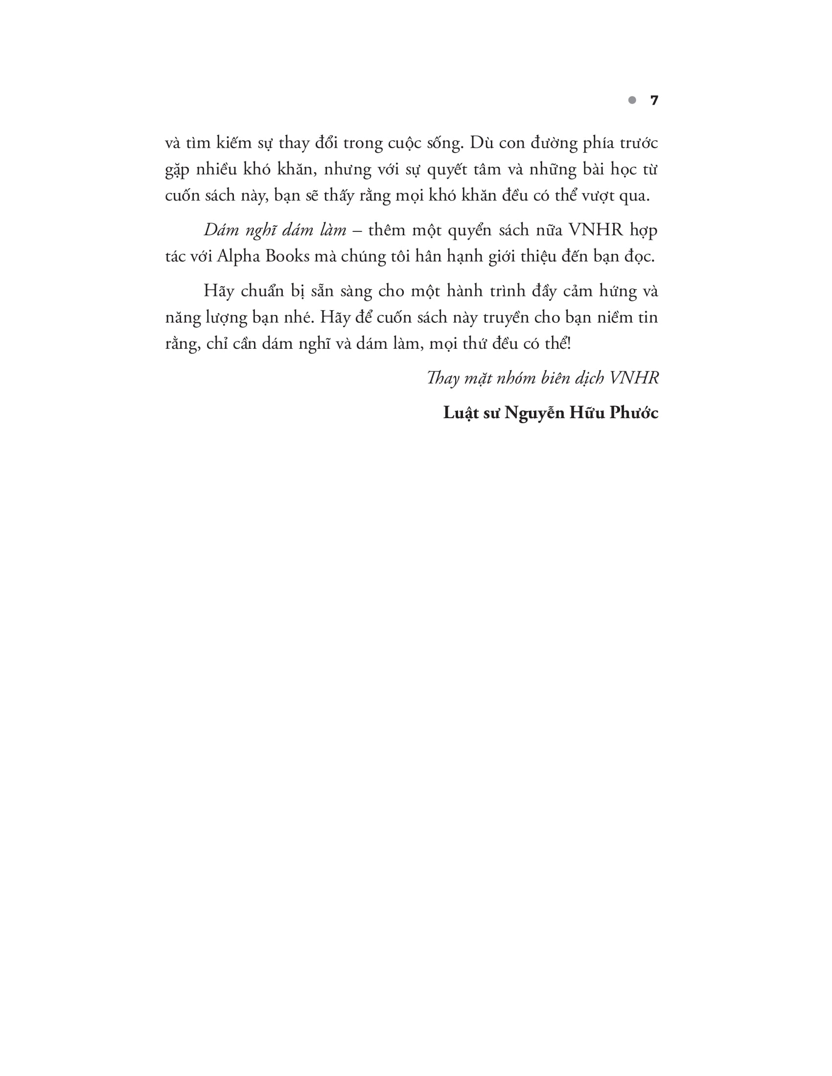 những bài học về nghĩ lớn, theo đuổi ước mơ và xây dựng cộng đồng - dám nghĩ dám làm - Ảnh 10