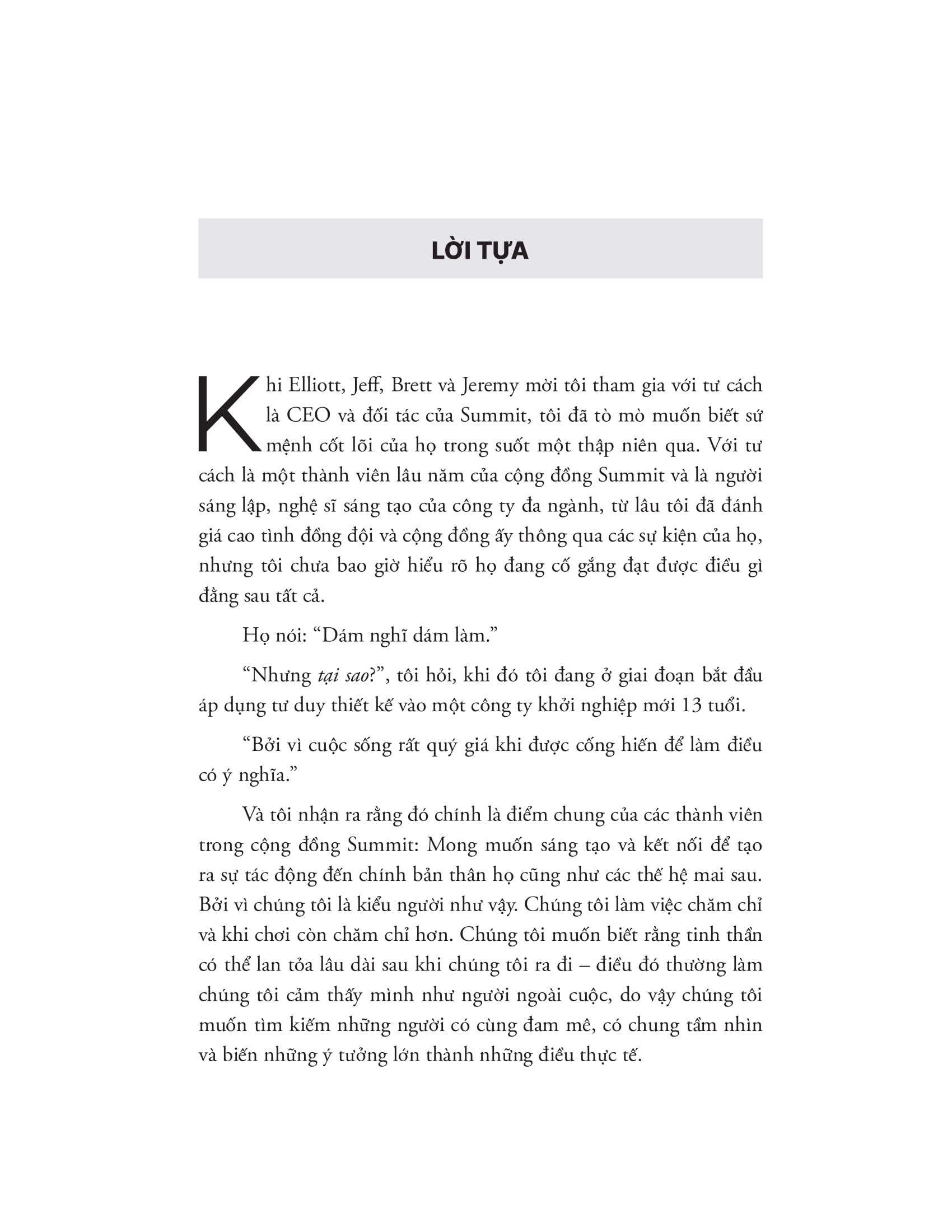 những bài học về nghĩ lớn, theo đuổi ước mơ và xây dựng cộng đồng - dám nghĩ dám làm - Ảnh 13