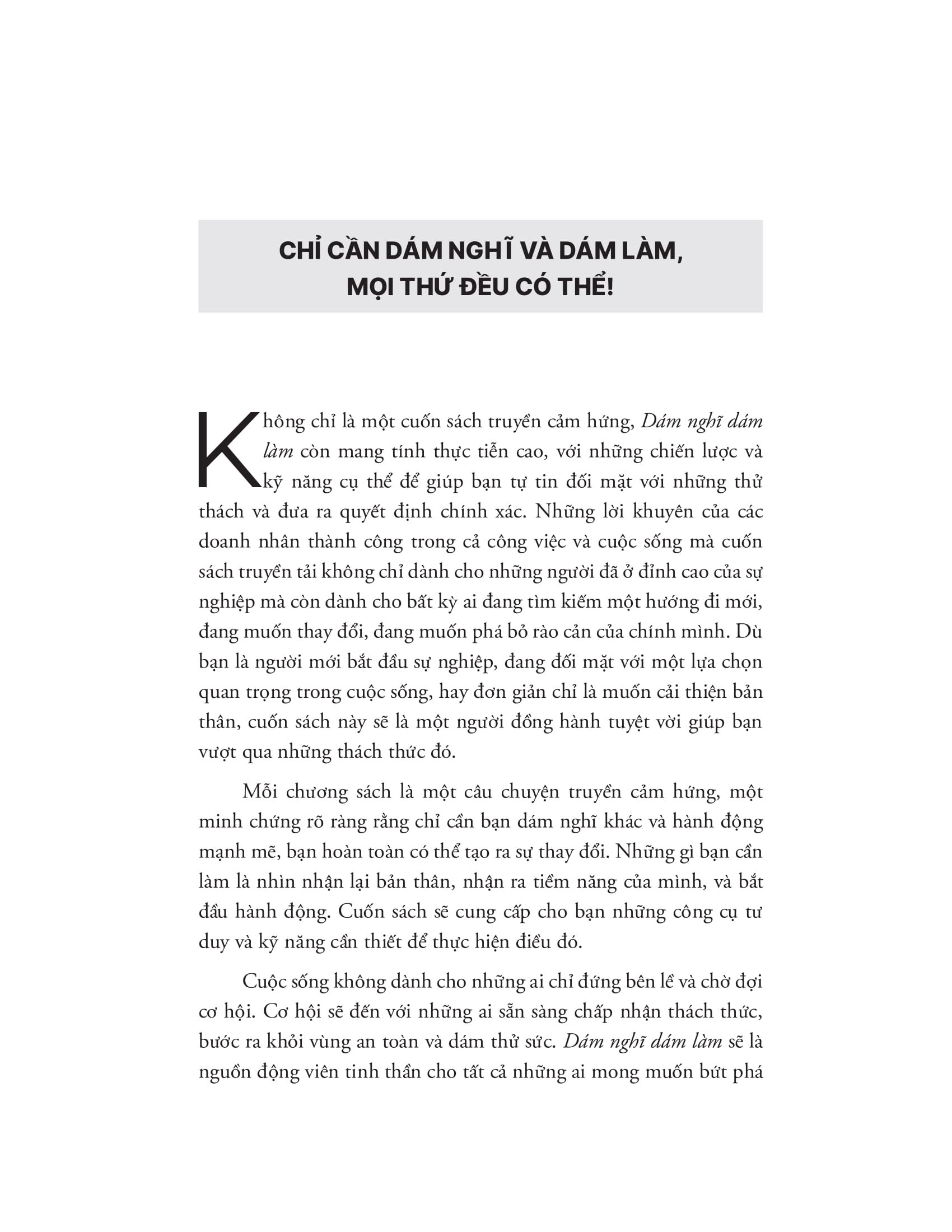 những bài học về nghĩ lớn, theo đuổi ước mơ và xây dựng cộng đồng - dám nghĩ dám làm - Ảnh 9