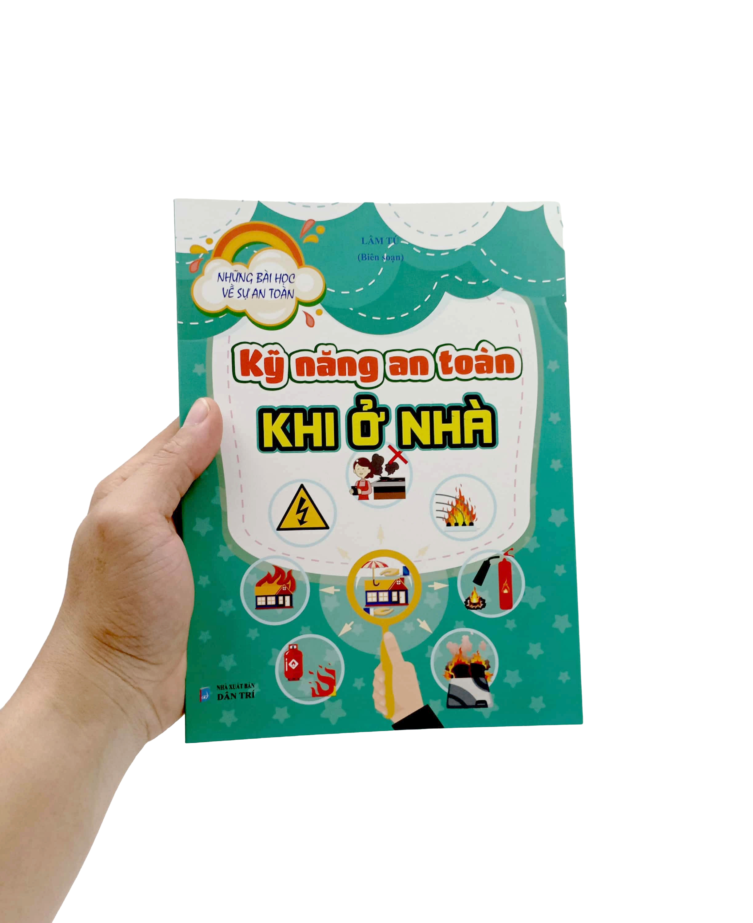 những bài học về sự an toàn - kỹ năng an toàn khi ở nhà - Ảnh 7