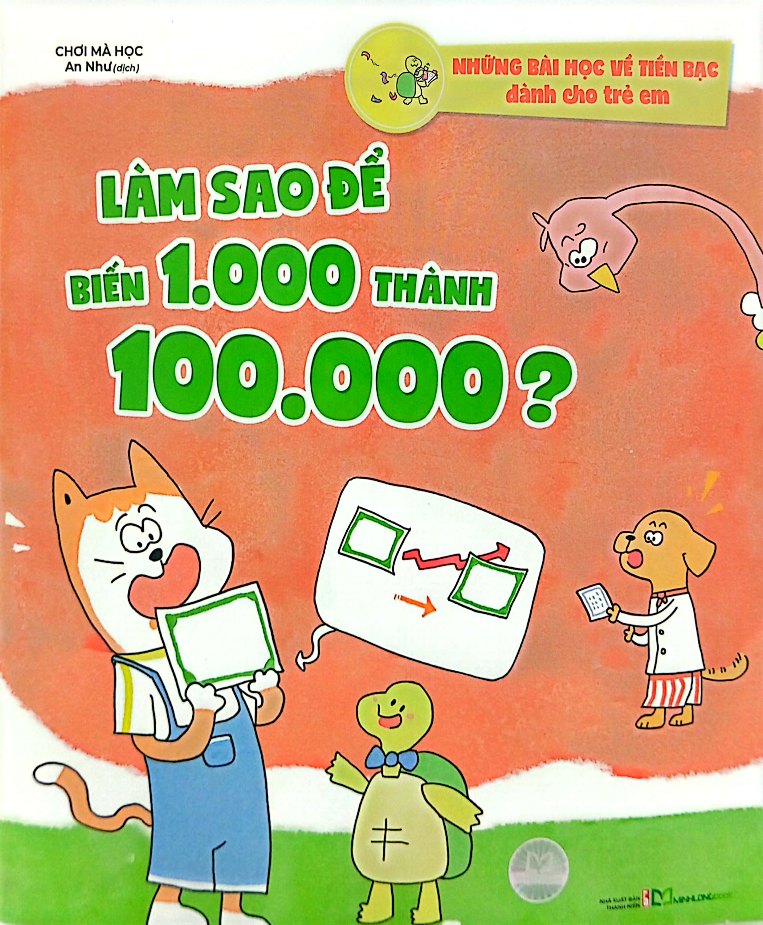 những bài học về tiền bạc dành cho trẻ em - làm sao để biến 1.000 thành 100.000? - Ảnh 2