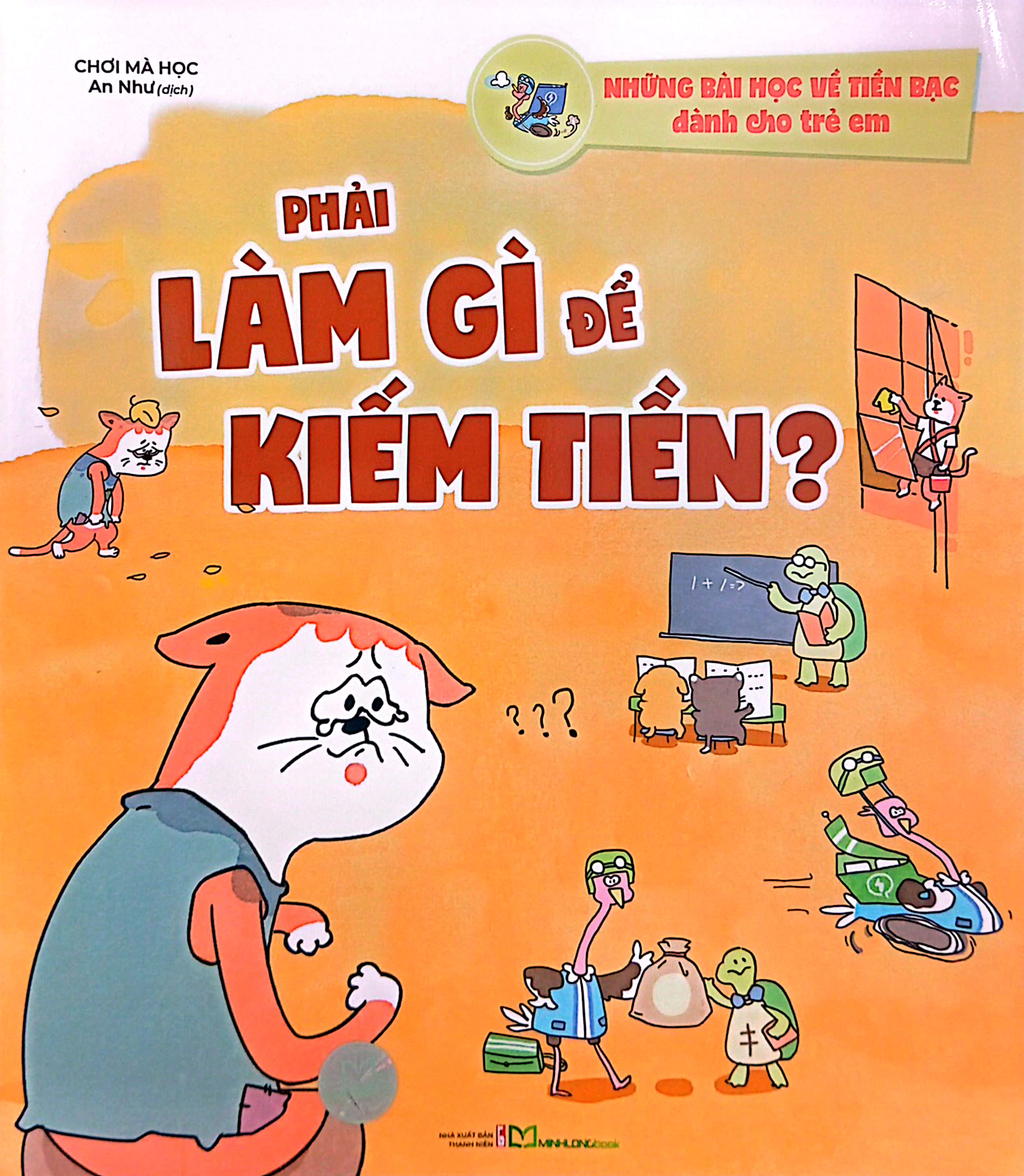 những bài học về tiền bạc dành cho trẻ em - phải làm gì để kiếm tiền? - Ảnh 2