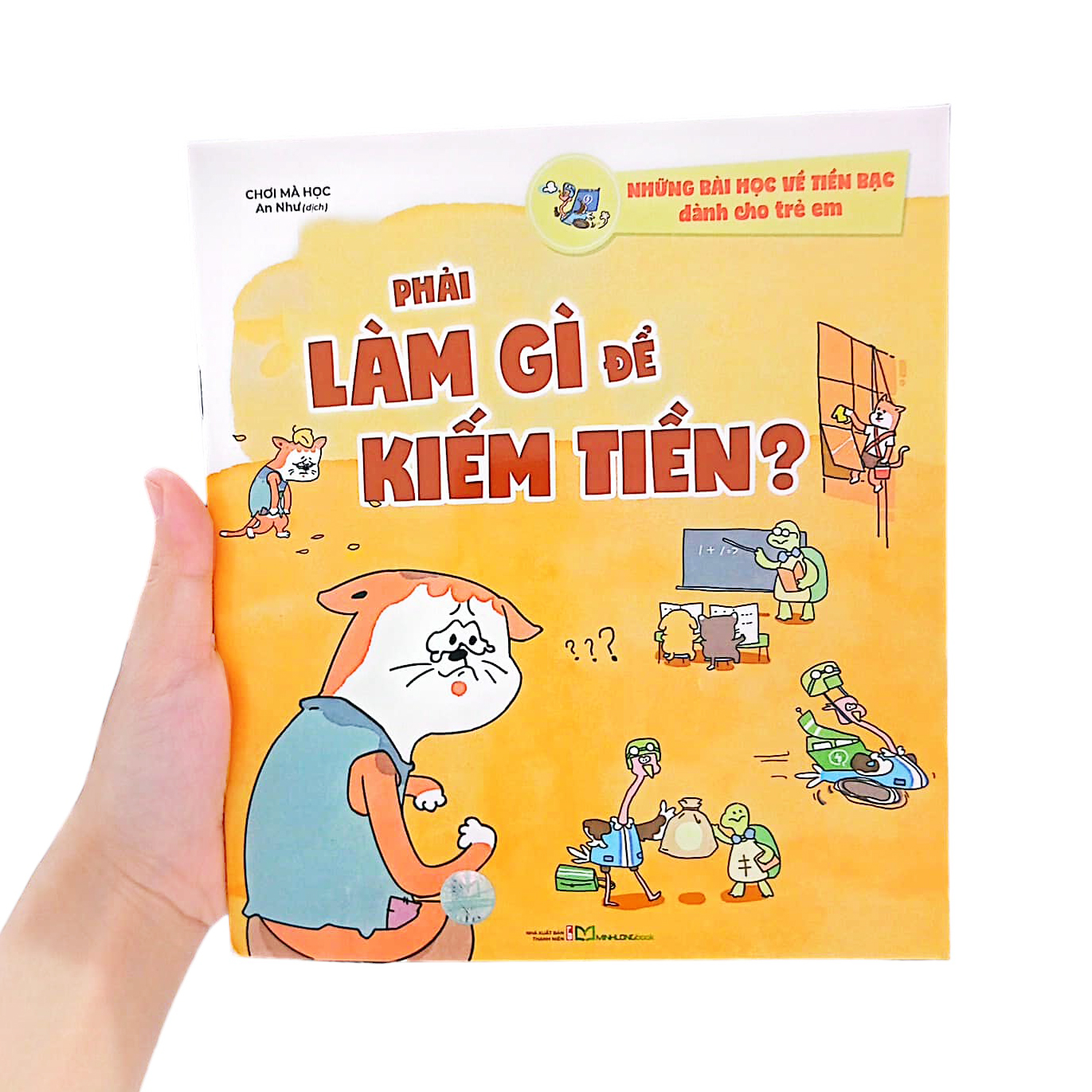 những bài học về tiền bạc dành cho trẻ em - phải làm gì để kiếm tiền? - Ảnh 8